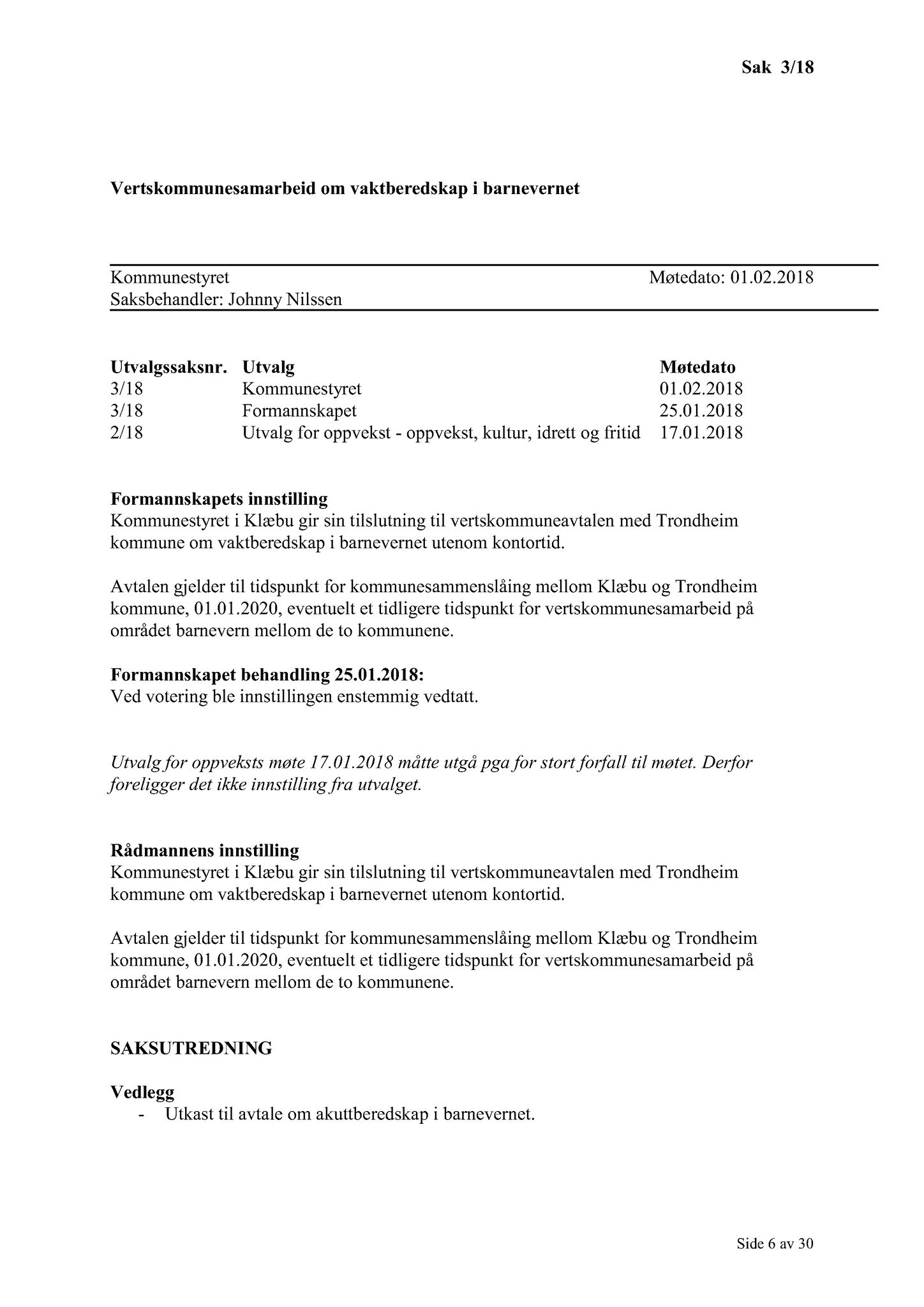 Klæbu Kommune, TRKO/KK/01-KS/L011: Kommunestyret - Møtedokumenter, 2018, s. 6