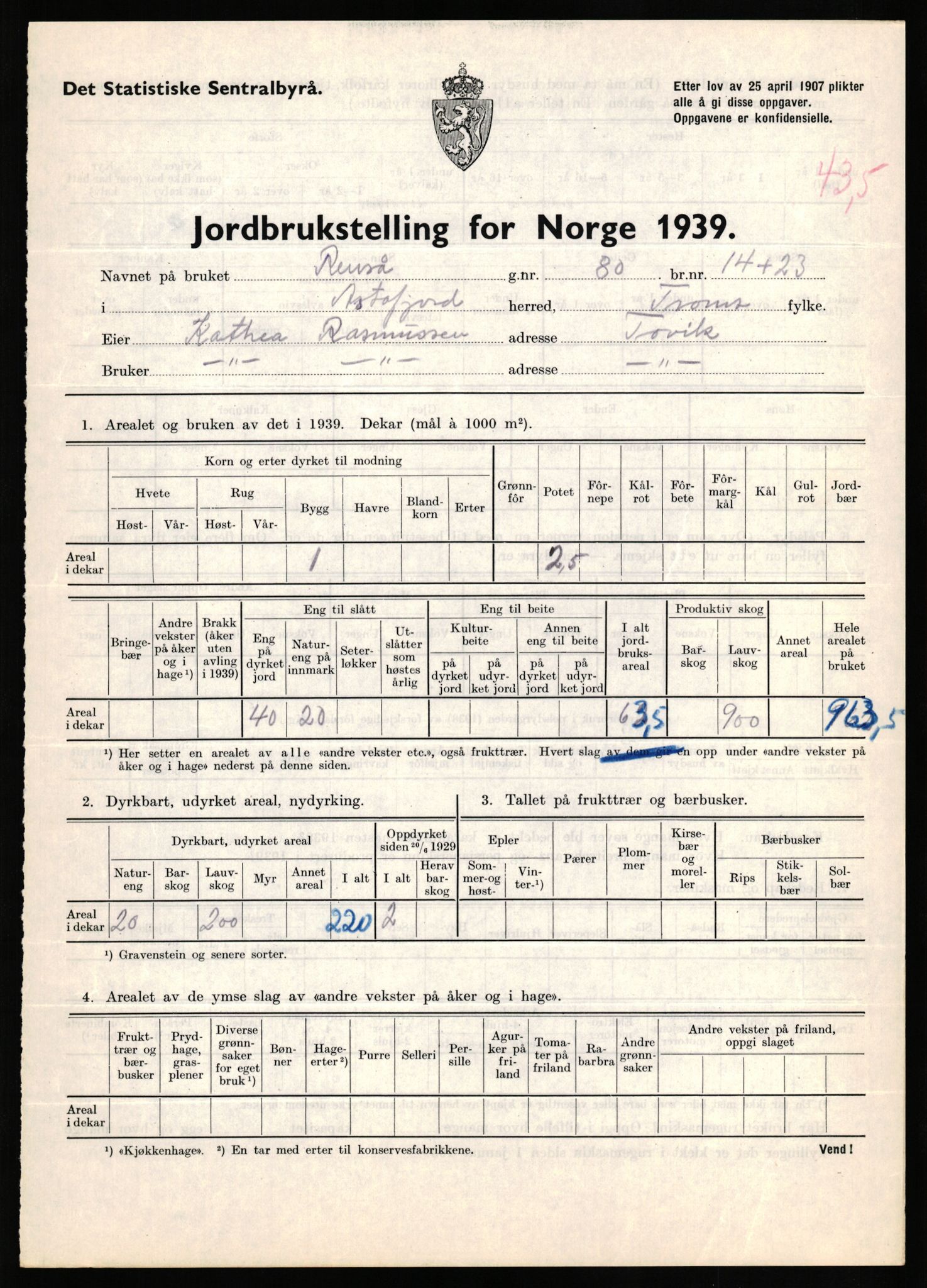 Statistisk sentralbyrå, Næringsøkonomiske emner, Jordbruk, skogbruk, jakt, fiske og fangst, AV/RA-S-2234/G/Gb/L0339: Troms: Andørja, Astafjord og Lavangen, 1939, s. 351