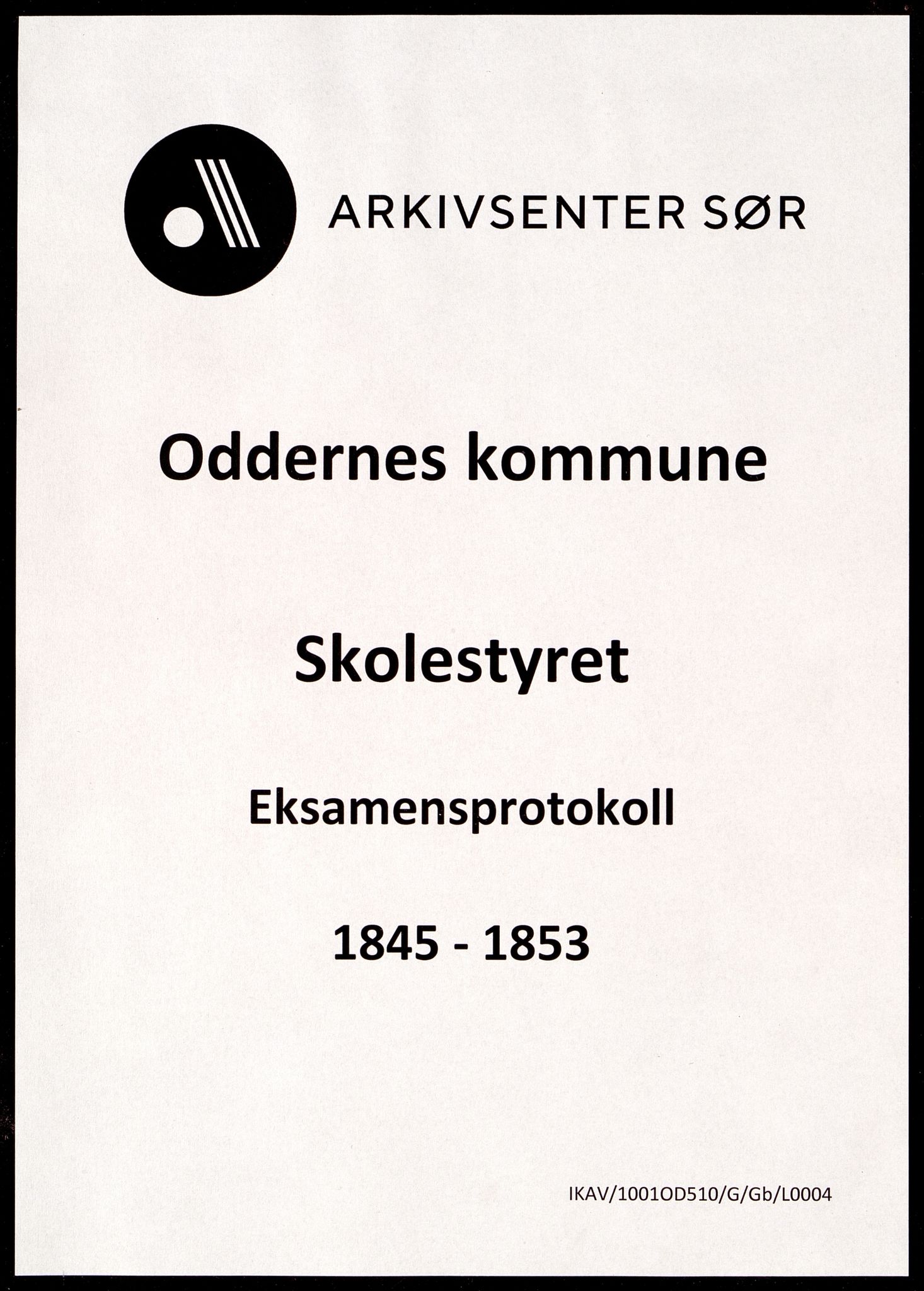 Oddernes kommune - Skolestyret, IKAV/1001OD510/G/Gb/L0004: Eksamensprotokoll, 1845-1853