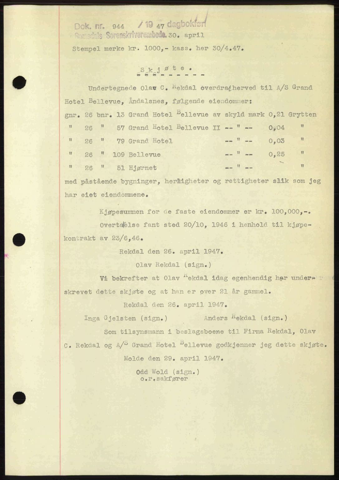 Romsdal sorenskriveri, SAT/A-4149/1/2/2C: Pantebok nr. A22, 1947-1947, Dagboknr: 944/1947