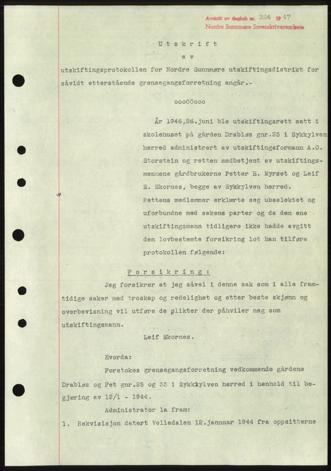 Nordre Sunnmøre sorenskriveri, SAT/A-0006/1/2/2C/2Ca: Pantebok nr. A24, 1947-1947, Dagboknr: 324/1947