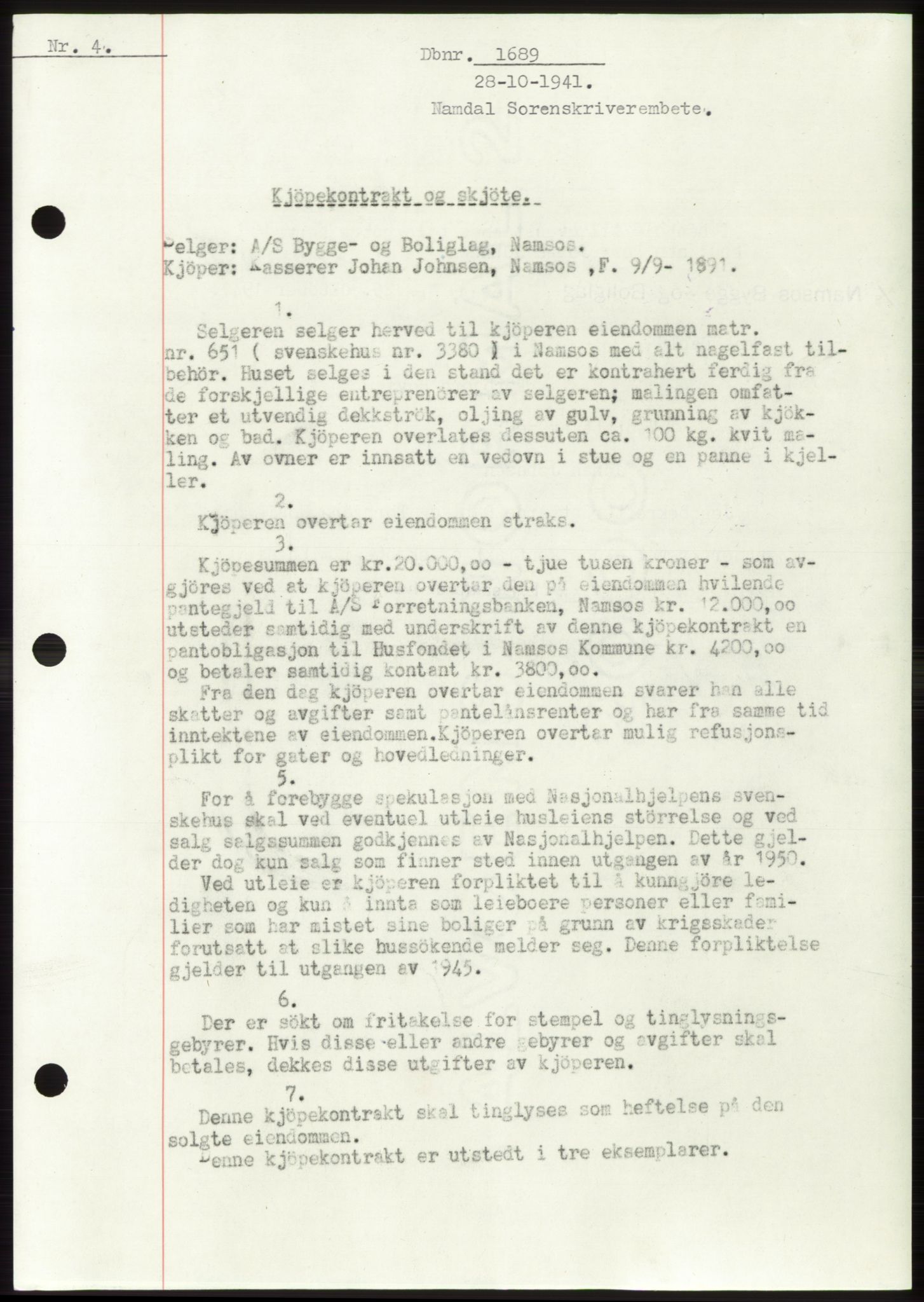Namdal sorenskriveri, SAT/A-4133/1/2/2C: Pantebok nr. -, 1941-1942, Dagboknr: 1689/1941
