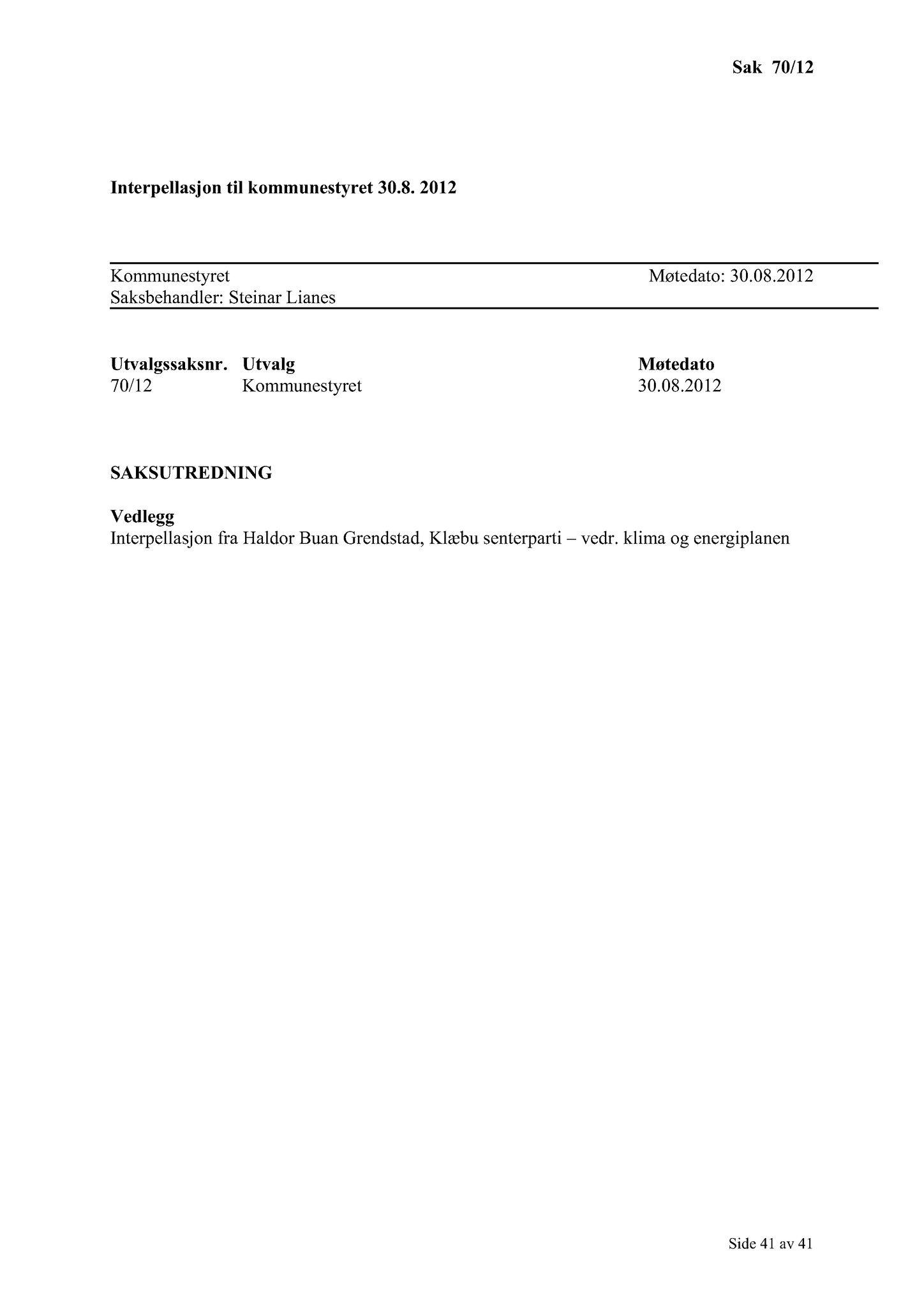 Klæbu Kommune, TRKO/KK/01-KS/L005: Kommunestyret - Møtedokumenter, 2012, s. 1227