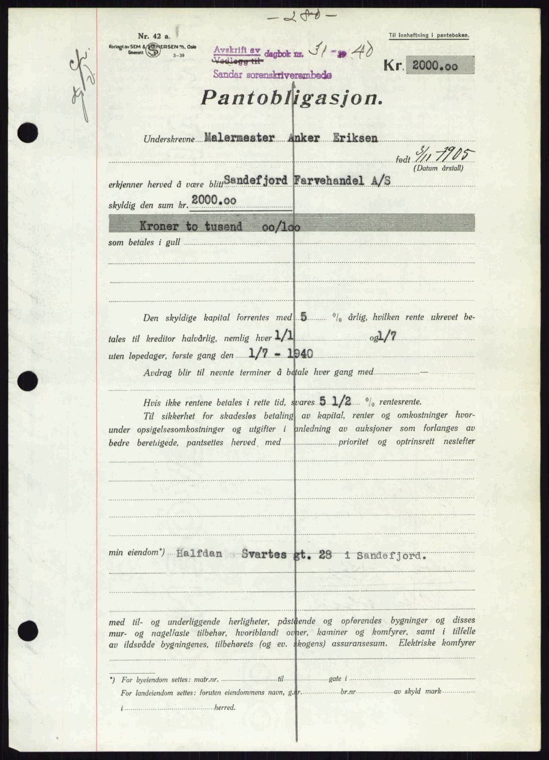 Sandar sorenskriveri, SAKO/A-86/G/Ga/Gab/L0001: Pantebok nr. B-1 og B-3 - B-9, 1936-1944, Dagboknr: 31/1940