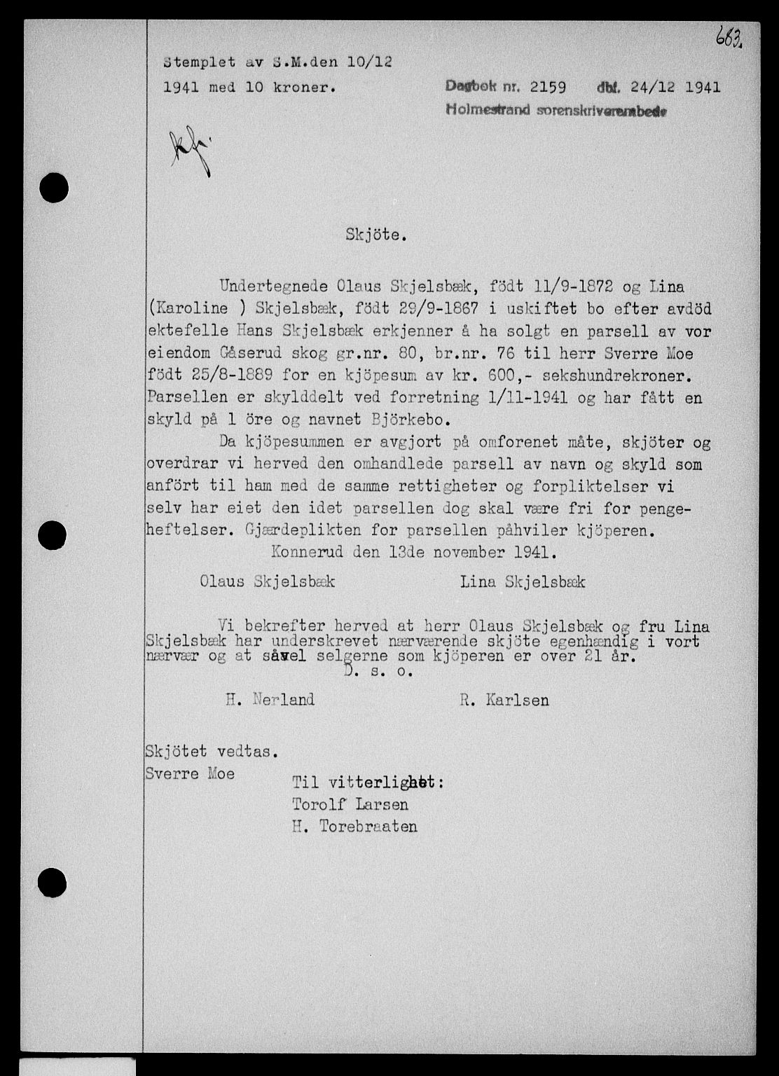 Holmestrand sorenskriveri, SAKO/A-67/G/Ga/Gaa/L0054: Pantebok nr. A-54, 1941-1942, Dagboknr: 2159/1941