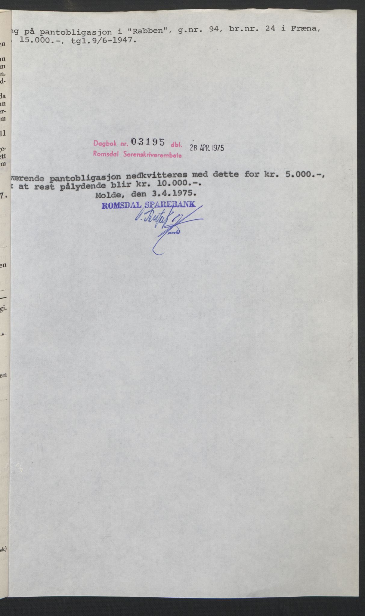 Romsdal sorenskriveri, SAT/A-4149/1/2/2C: Pantebok nr. B3, 1946-1948, Dagboknr: 3195/1975