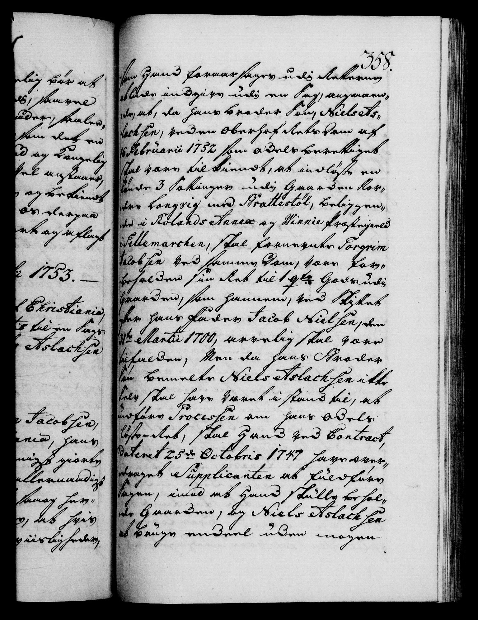 Danske Kanselli 1572-1799, AV/RA-EA-3023/F/Fc/Fca/Fcaa/L0038: Norske registre, 1753-1754, s. 358a