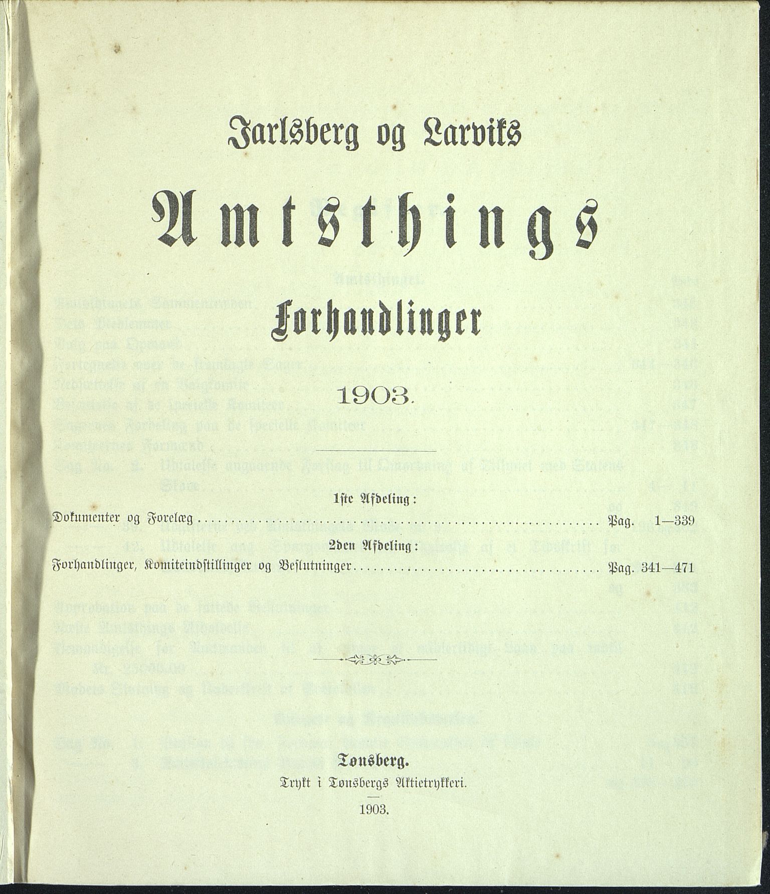 Vestfold fylkeskommune. Fylkestinget, VEMU/A-1315/A/Ab/Abb/L0050: Fylkestingsforhandlinger, 1903