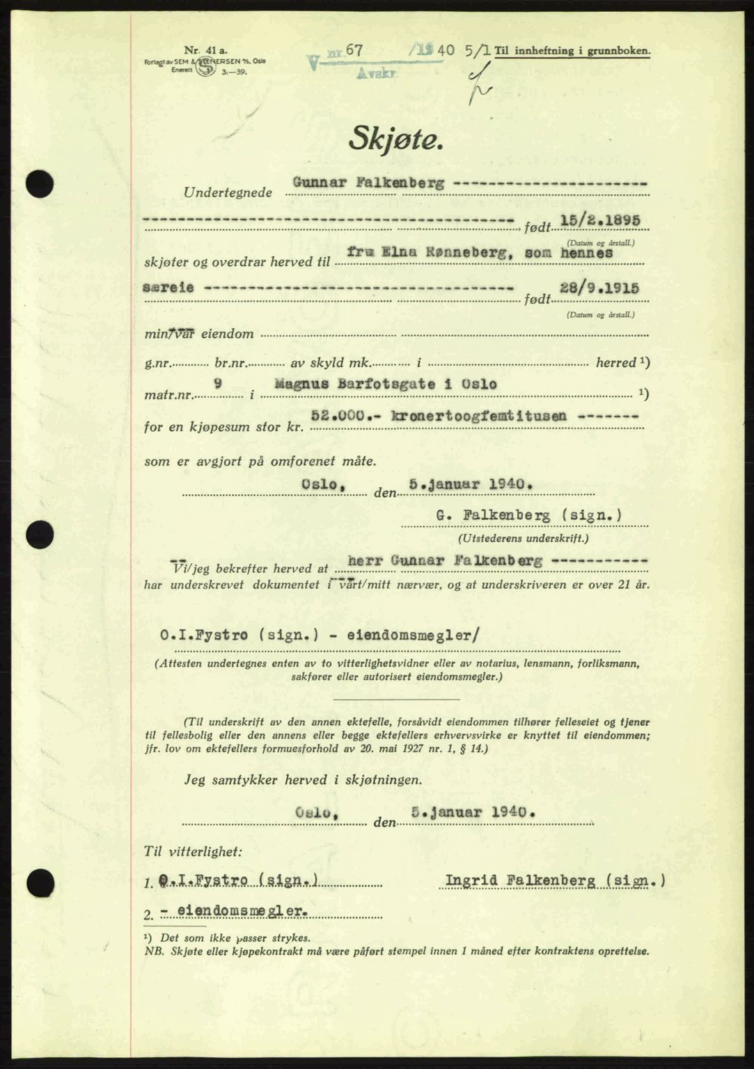 Oslo byskriverembete, SAO/A-10227/G/Gb/Gbb/Gbbb/L0005: Pantebok nr. VA5, 1939-1941, Dagboknr: 67/1940