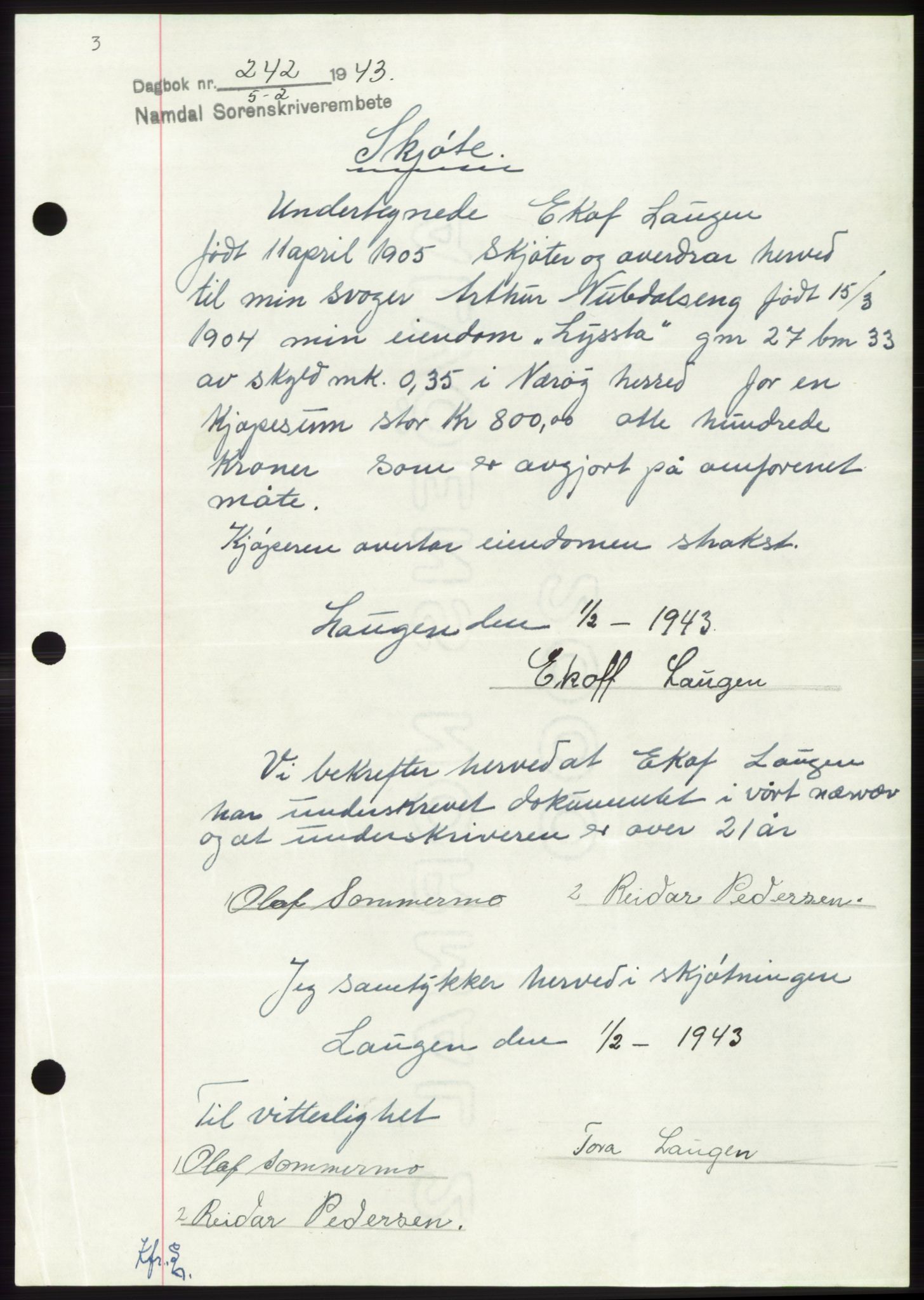 Namdal sorenskriveri, SAT/A-4133/1/2/2C: Pantebok nr. -, 1942-1943, Dagboknr: 242/1943