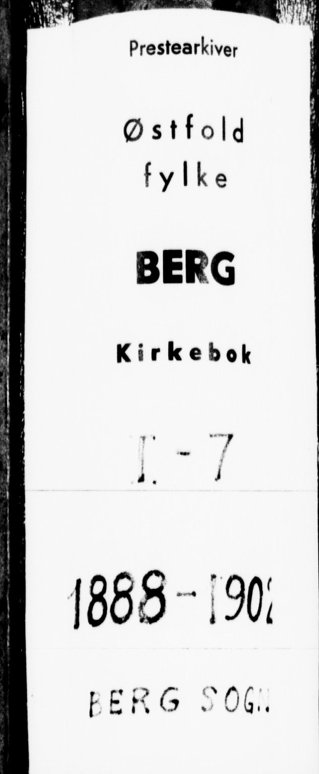 Berg prestekontor Kirkebøker, SAO/A-10902/F/Fa/L0007: Ministerialbok nr. I 7, 1888-1902