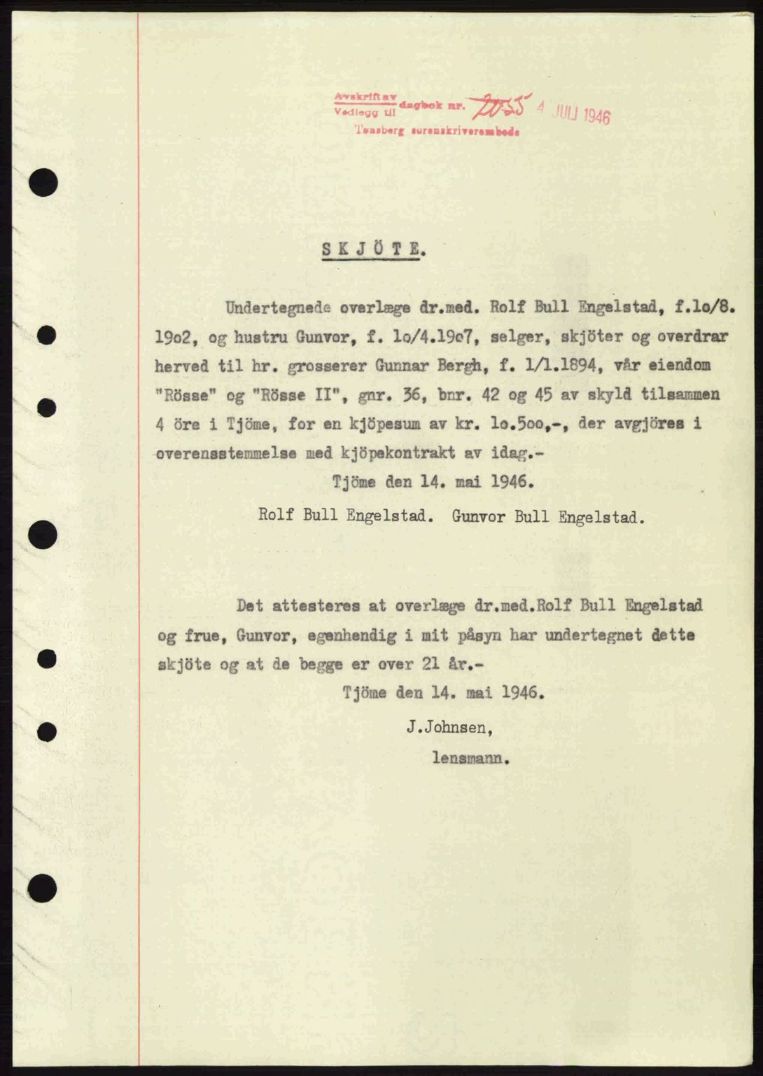 Tønsberg sorenskriveri, SAKO/A-130/G/Ga/Gaa/L0019: Pantebok nr. A19, 1946-1946, Dagboknr: 2055/1946