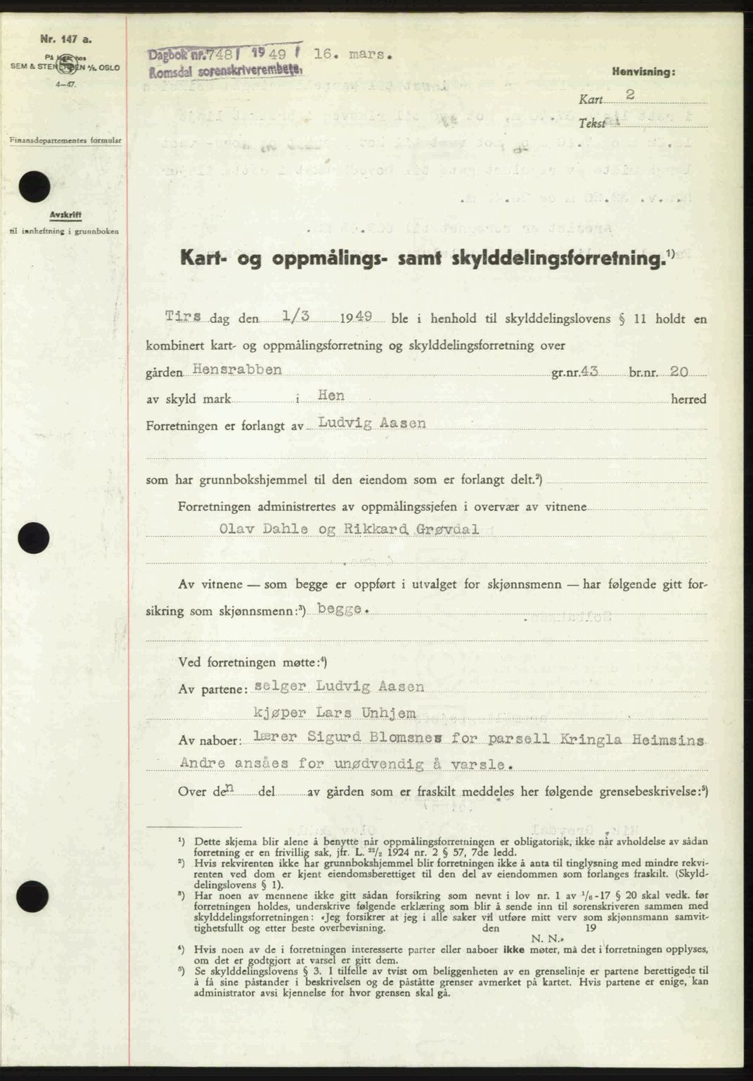 Romsdal sorenskriveri, SAT/A-4149/1/2/2C: Pantebok nr. A29, 1949-1949, Dagboknr: 748/1949