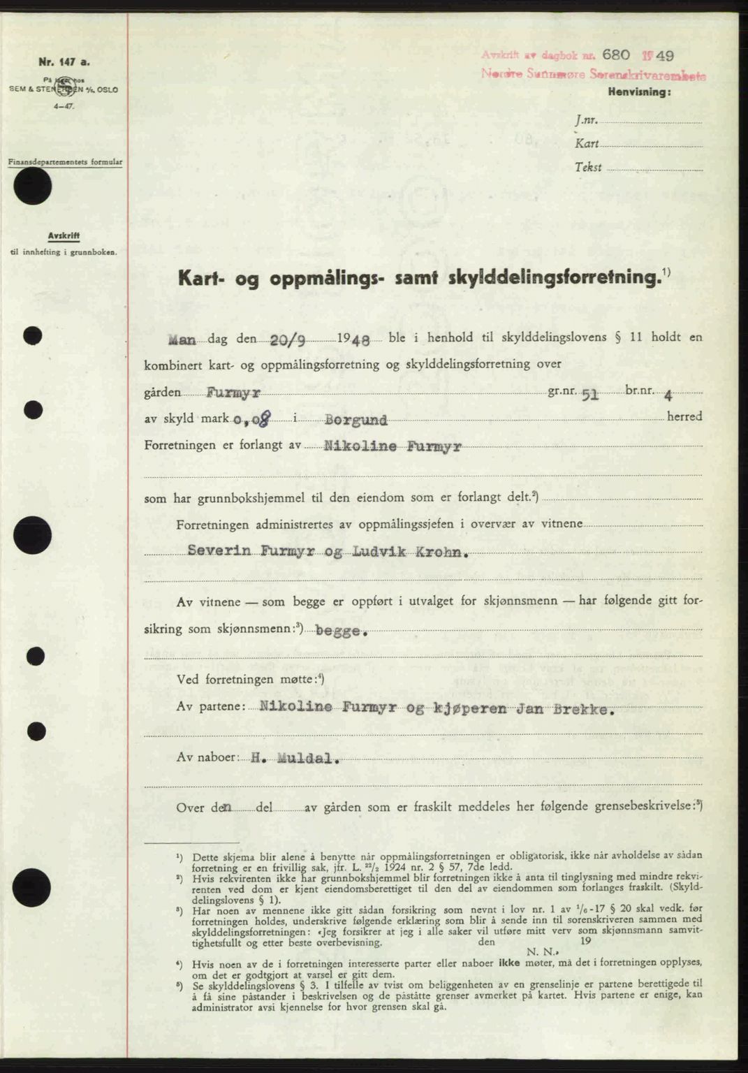Nordre Sunnmøre sorenskriveri, SAT/A-0006/1/2/2C/2Ca: Pantebok nr. A30, 1949-1949, Dagboknr: 680/1949