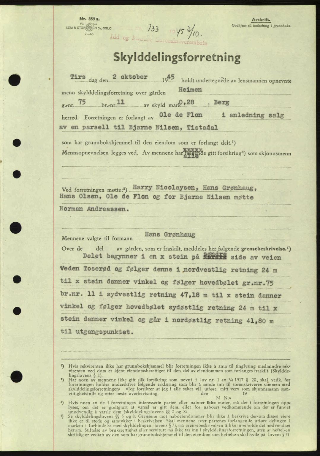 Idd og Marker sorenskriveri, AV/SAO-A-10283/G/Gb/Gbb/L0007: Pantebok nr. A7, 1944-1945, Dagboknr: 733/1945