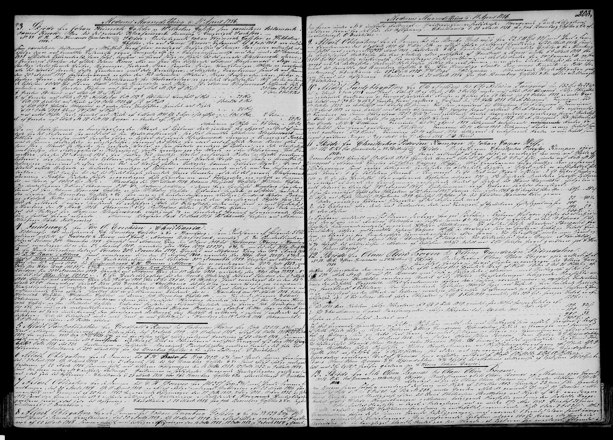 Eiker, Modum og Sigdal sorenskriveri, SAKO/A-123/G/Ga/Gaa/L0014: Pantebok nr. I 14, 1854-1857, s. 203