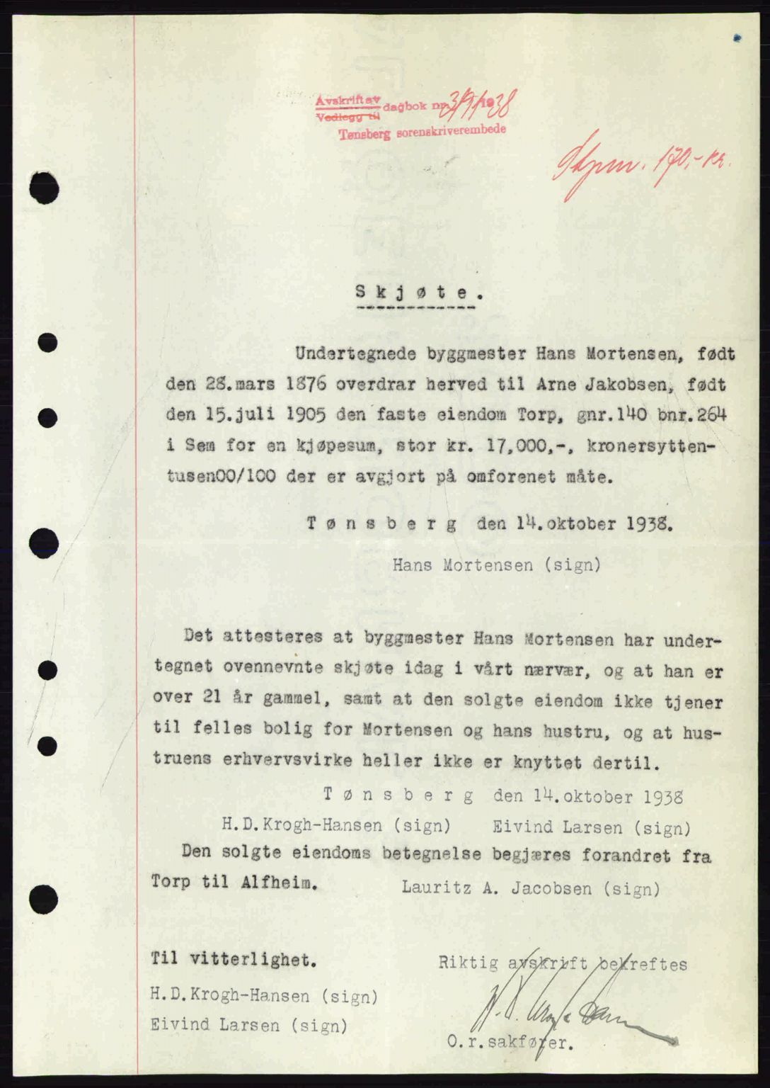 Jarlsberg sorenskriveri, SAKO/A-131/G/Ga/Gaa/L0006: Pantebok nr. A-6, 1938-1939, Dagboknr: 3191/1938