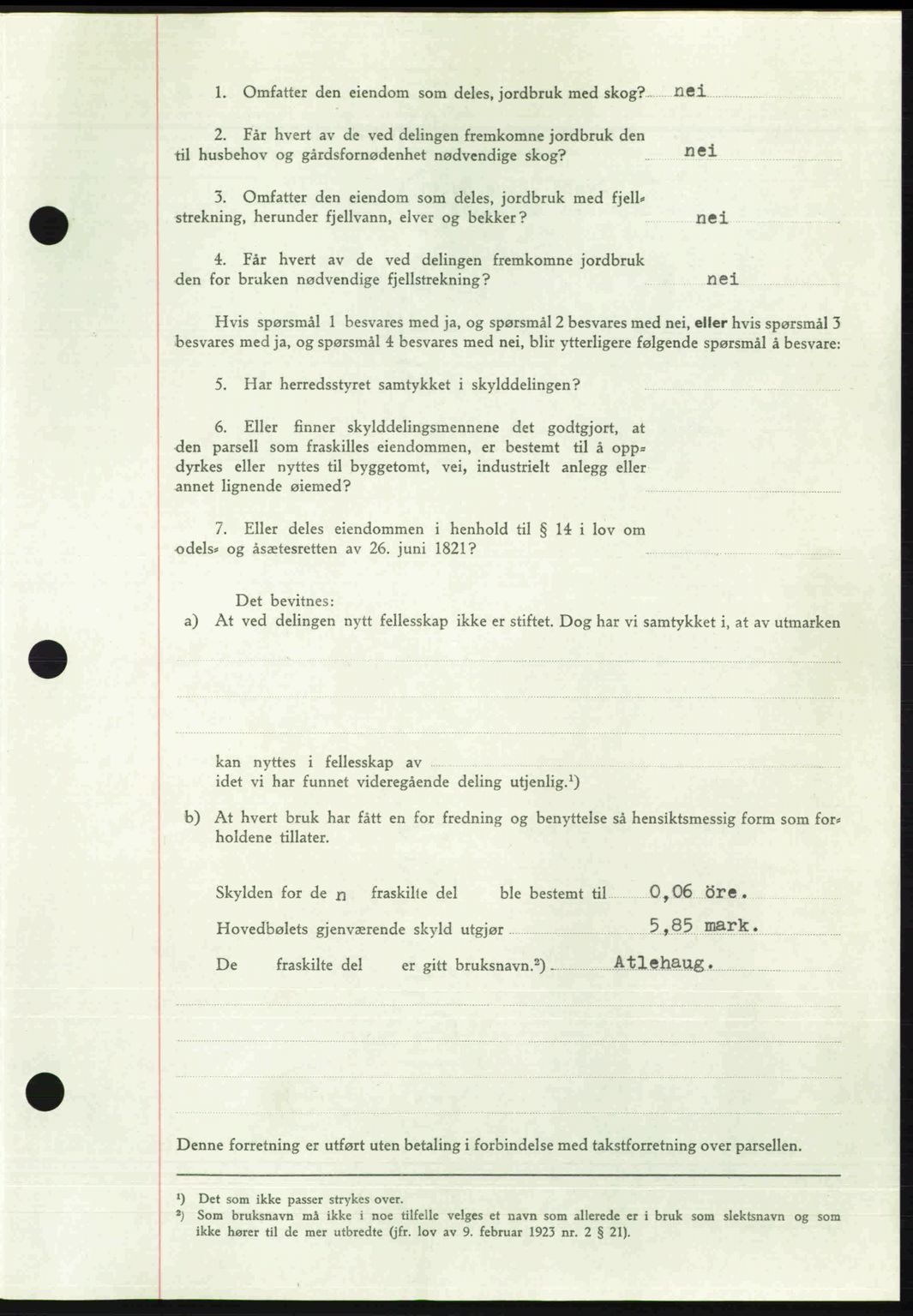 Idd og Marker sorenskriveri, AV/SAO-A-10283/G/Gb/Gbb/L0012: Pantebok nr. A12, 1949-1949, Dagboknr: 652/1949