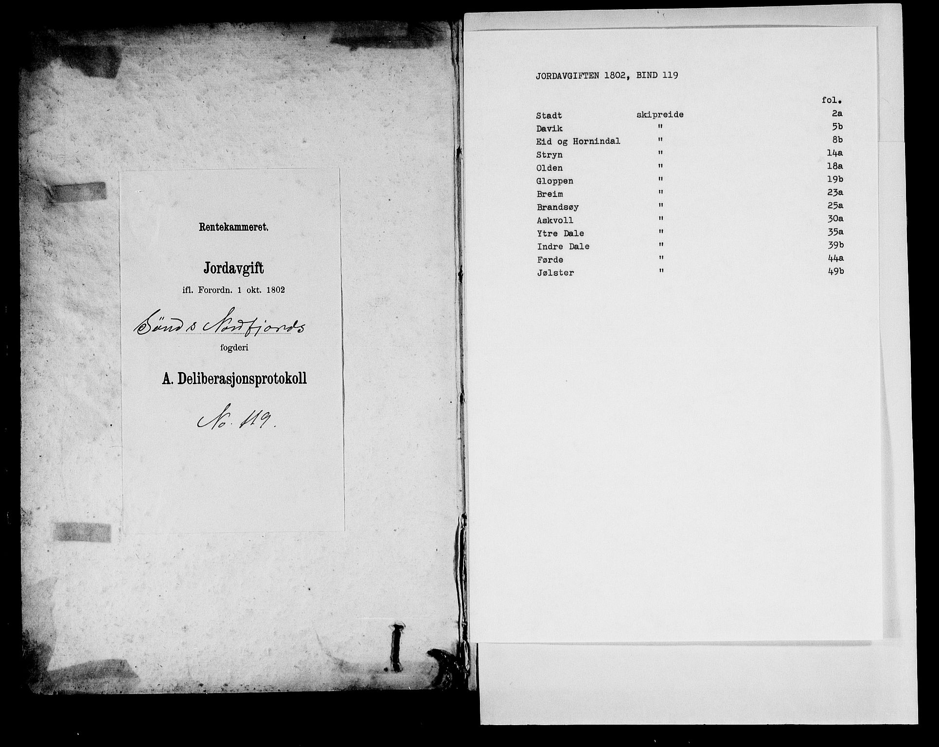 Rentekammeret inntil 1814, Realistisk ordnet avdeling, RA/EA-4070/N/Ne/Nea/L0119: Sunn- og Nordfjord fogderi. Deliberasjonsprotokoll, 1803, s. 1