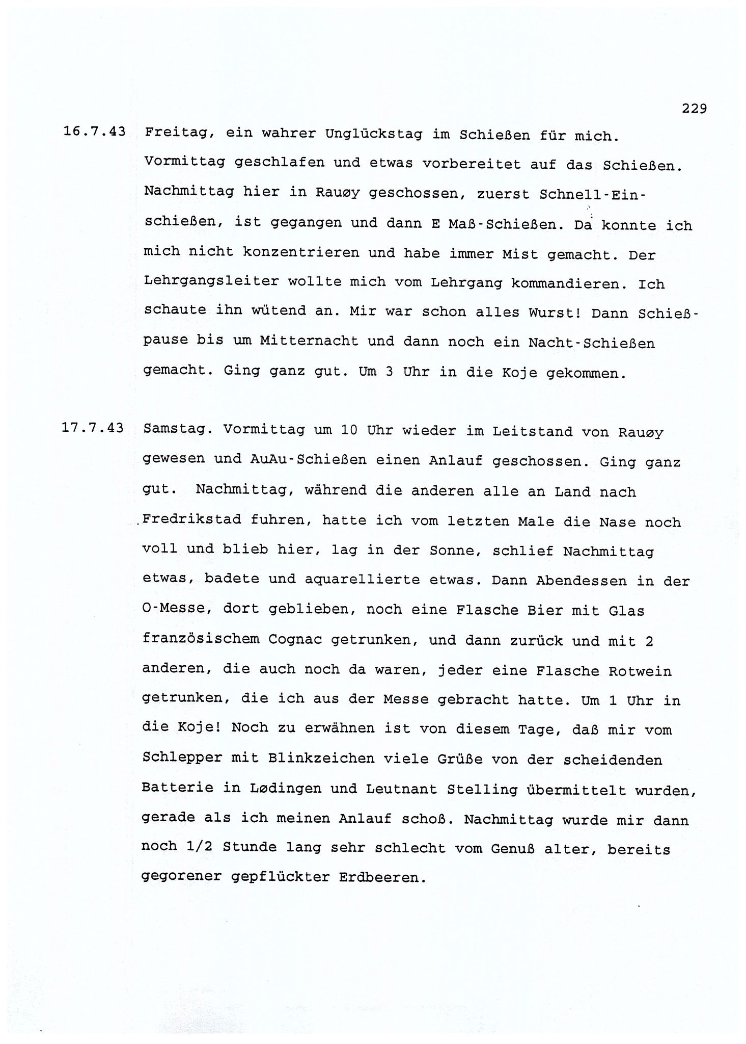 Dagbokopptegnelser av en tysk marineoffiser stasjonert i Norge , FMFB/A-1160/F/L0001: Dagbokopptegnelser av en tysk marineoffiser stasjonert i Norge, 1941-1944, s. 229