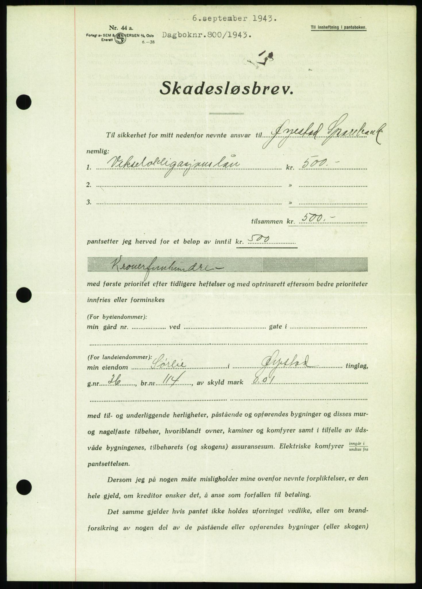 Nedenes sorenskriveri, AV/SAK-1221-0006/G/Gb/Gbb/L0002: Pantebok nr. II, 1942-1945, Dagboknr: 800/1943