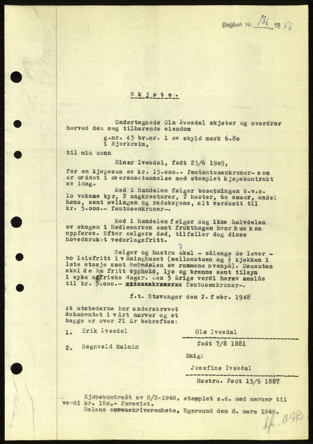 Dalane sorenskriveri, SAST/A-100309/02/G/Gb/L0051: Pantebok nr. A11, 1947-1948, Dagboknr: 186/1948