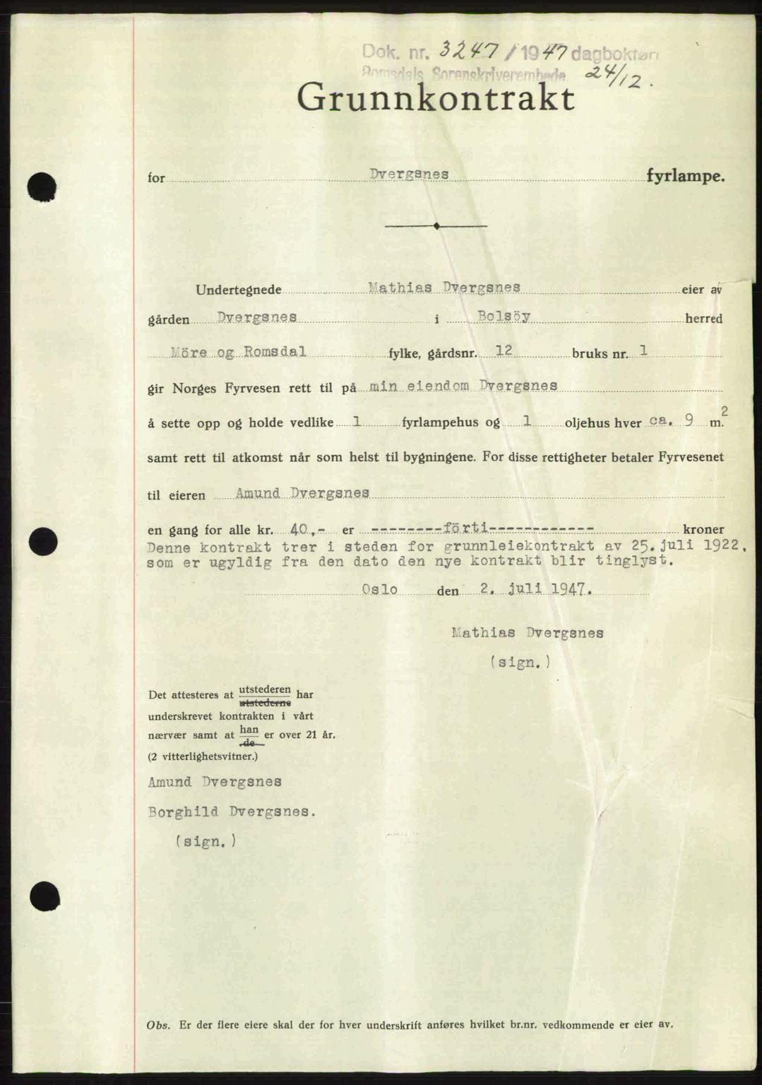 Romsdal sorenskriveri, SAT/A-4149/1/2/2C: Pantebok nr. A24, 1947-1947, Dagboknr: 3247/1947
