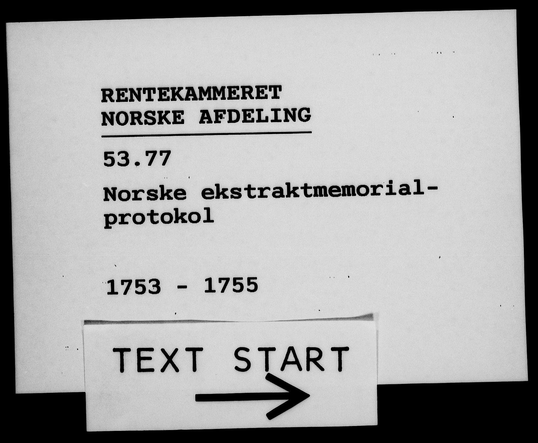 Rentekammeret, Kammerkanselliet, RA/EA-3111/G/Gh/Gha/L0032: Norsk ekstraktmemorialprotokoll (merket RK 53.77), 1753-1755