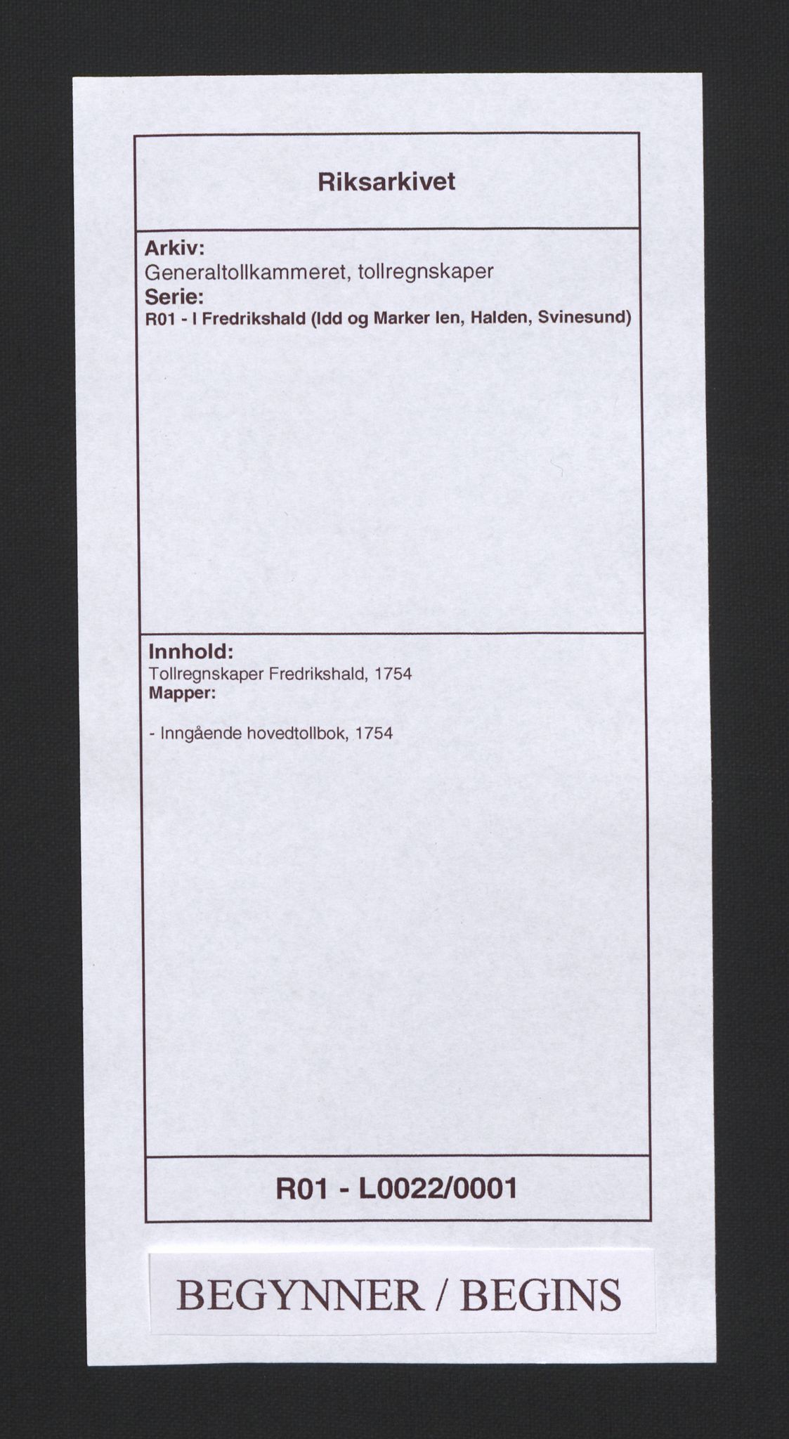 Generaltollkammeret, tollregnskaper, RA/EA-5490/R01/L0022/0001: Tollregnskaper Fredrikshald / Inngående hovedtollbok, 1754