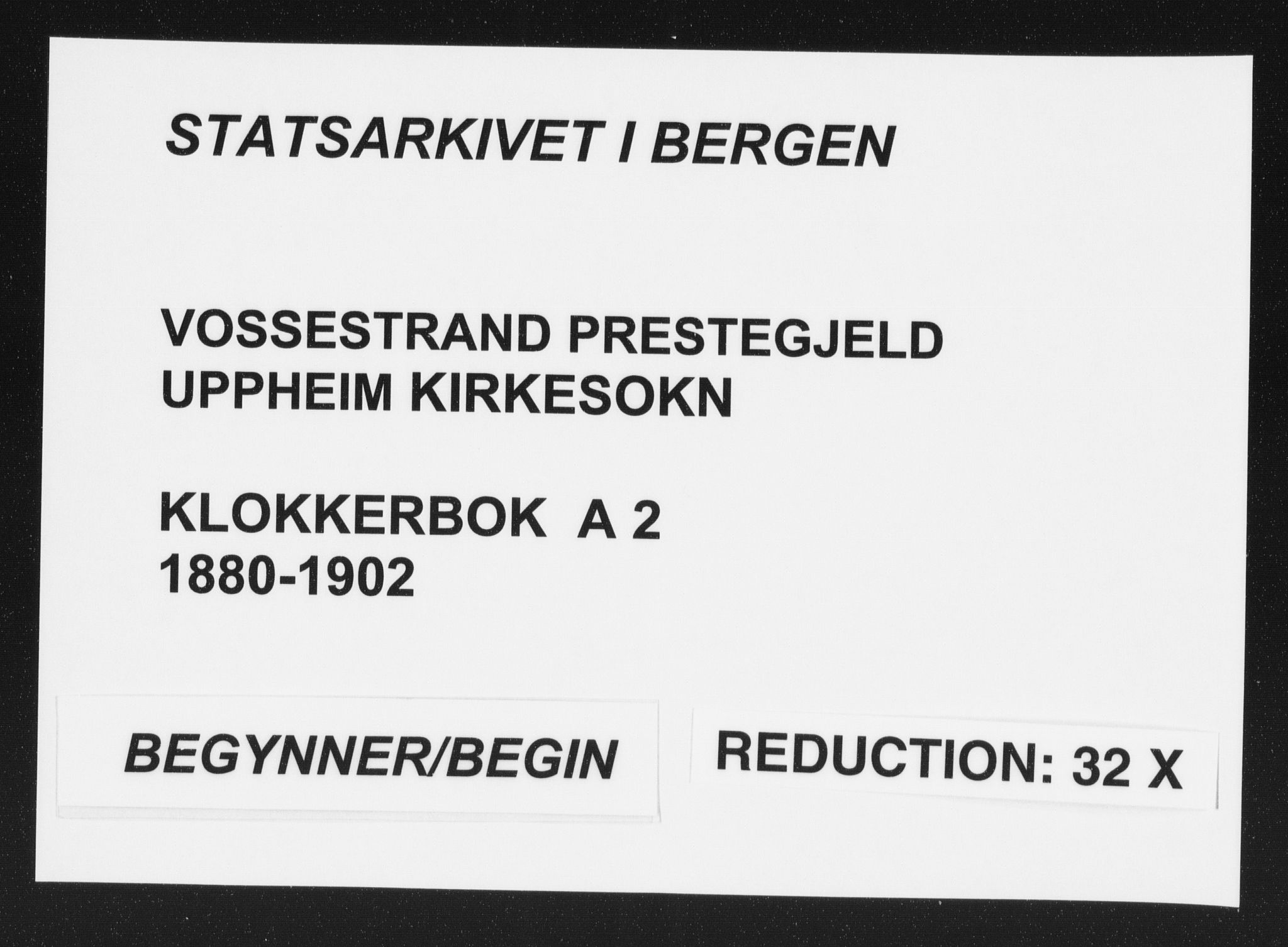 Vossestrand Sokneprestembete, AV/SAB-A-79101/H/Hab: Klokkerbok nr. A 2, 1880-1902