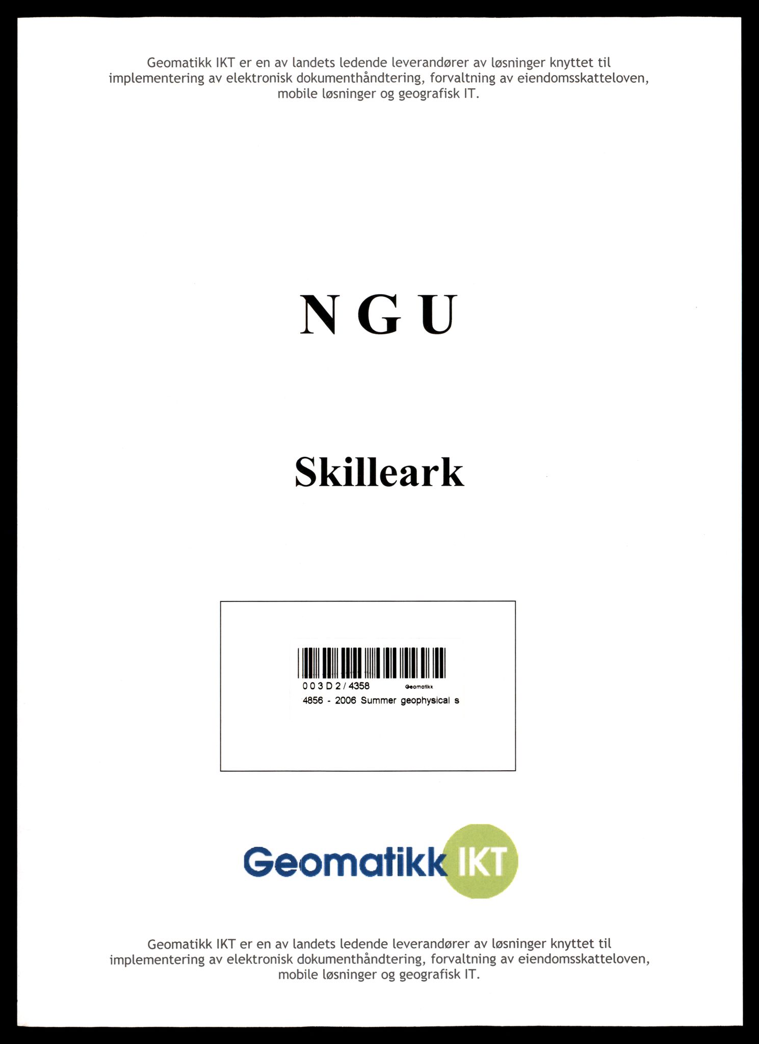 Direktoratet for mineralforvaltning , AV/SAT-A-1562/F/L0516/4856: Rapporter / 2006 Summer geophysical surveys on the Bamble and Ertelien Projects in the Telemark and Buskerud Norway. Appendix D: Logistics Report 2006 UTEM Survey Bamble/ Seljeaasen ( Seljeåsen) Projects. Med CD, 2006