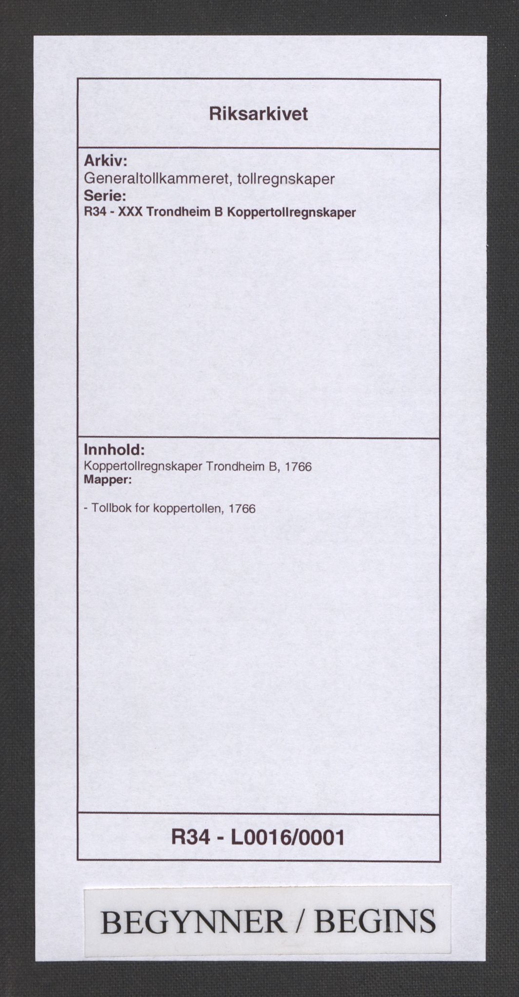 Generaltollkammeret, tollregnskaper, RA/EA-5490/R34/L0016/0001: Koppertollregnskaper Trondheim B / Tollbok for koppertollen, 1766