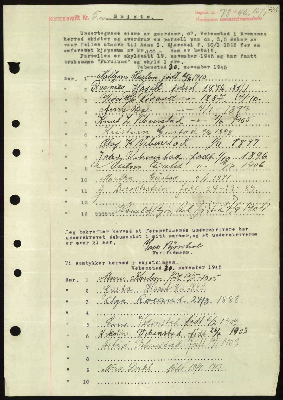 Nordmøre sorenskriveri, AV/SAT-A-4132/1/2/2Ca: Pantebok nr. A100b, 1946-1946, Dagboknr: 73/1946