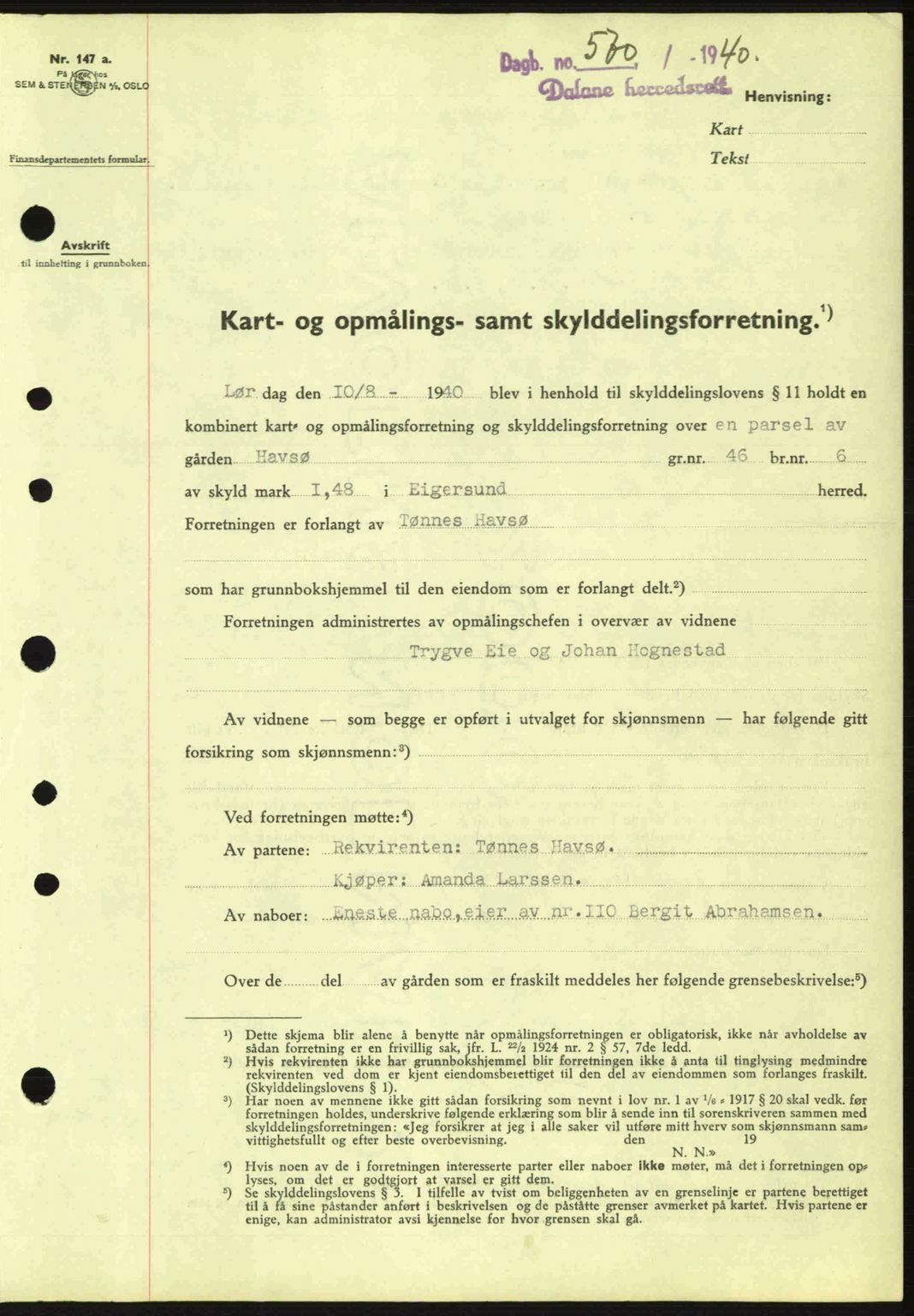 Dalane sorenskriveri, SAST/A-100309/02/G/Gb/L0044: Pantebok nr. A5, 1940-1941, Dagboknr: 570/1940