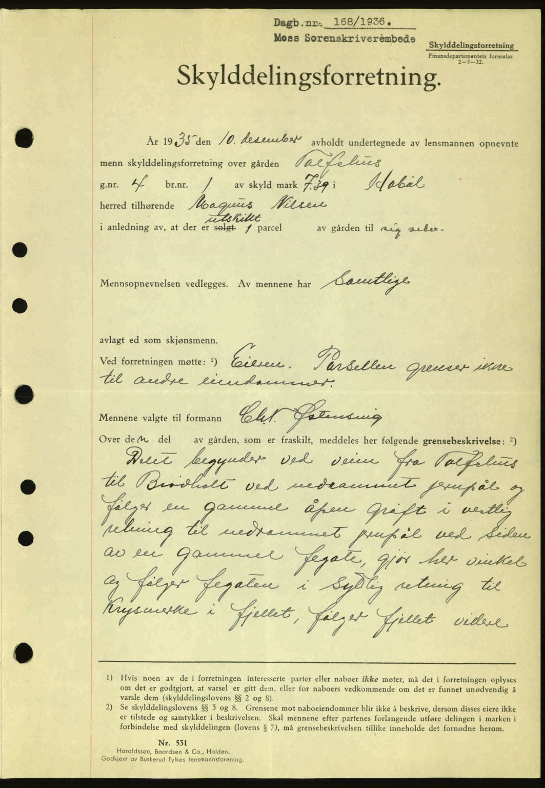 Moss sorenskriveri, SAO/A-10168: Pantebok nr. A1, 1936-1936, Dagboknr: 168/1936