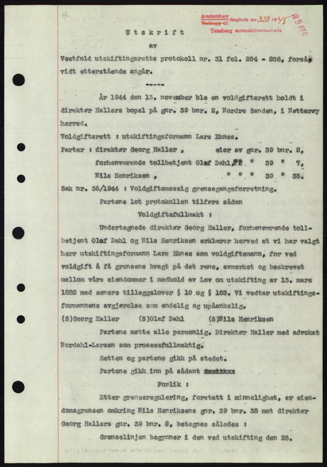 Tønsberg sorenskriveri, AV/SAKO-A-130/G/Ga/Gaa/L0016: Pantebok nr. A16, 1944-1945, Dagboknr: 328/1945