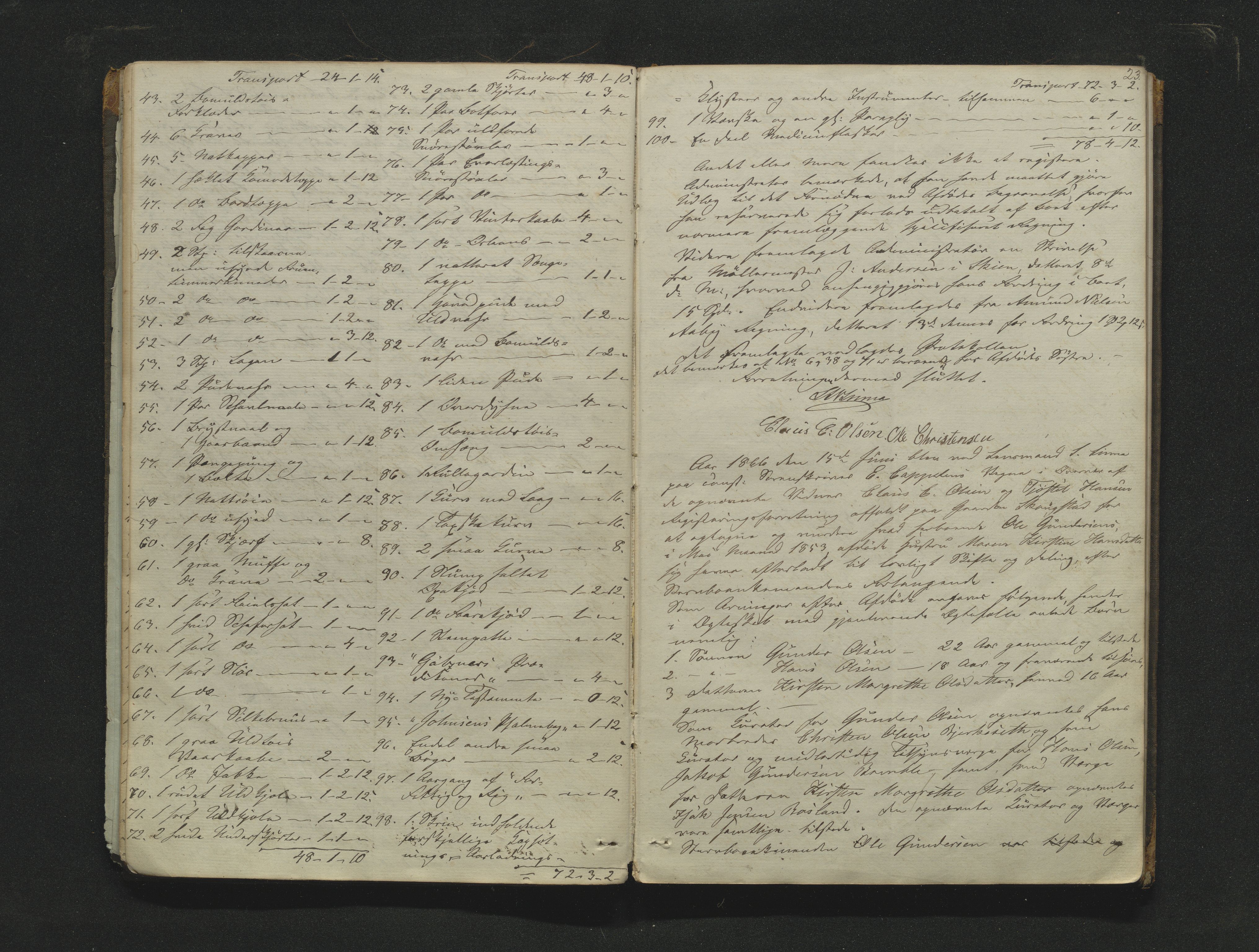 Bamble sorenskriveri, AV/SAKO-A-214/H/Hb/Hbb/Hbbb/L0002/0002: Skifteregisteringsprotokoll  / Skifteregisteringsprotokoll 4b, 1862-1886, s. 22-23