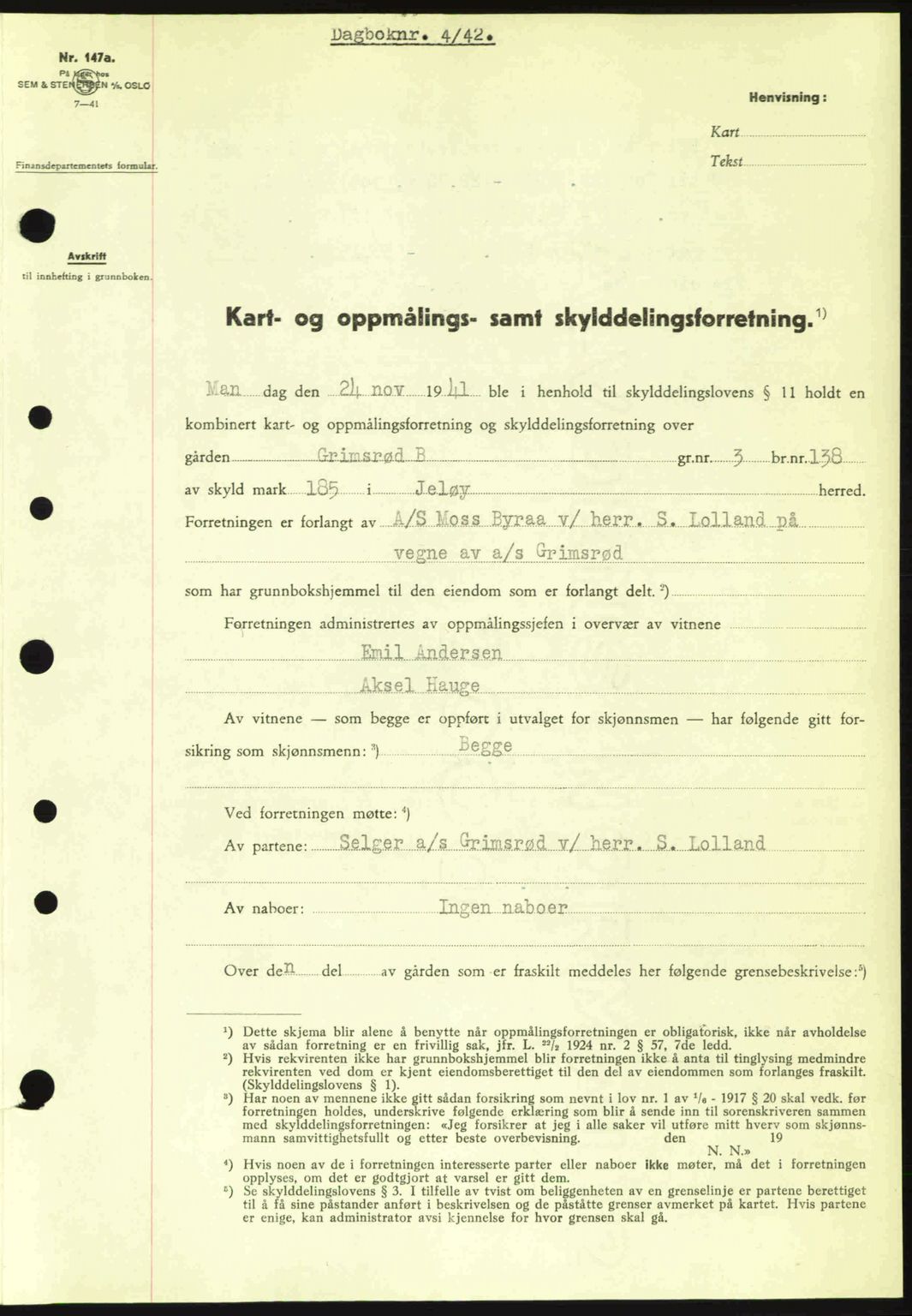Moss sorenskriveri, SAO/A-10168: Pantebok nr. A9, 1941-1942, Dagboknr: 4/1942
