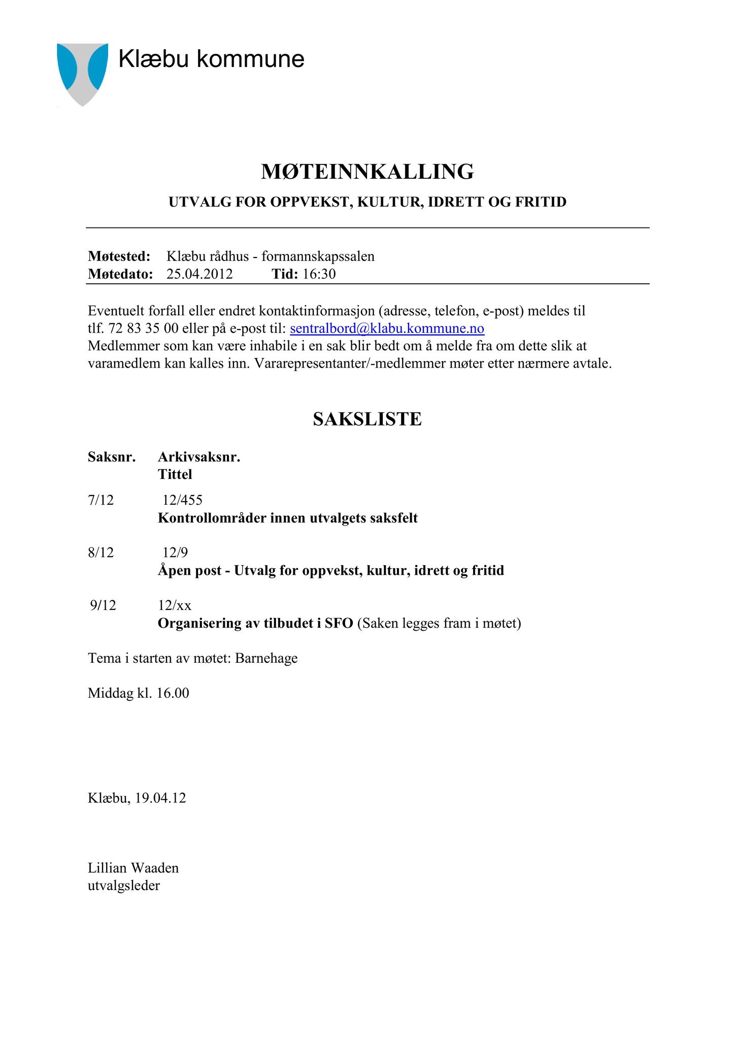 Klæbu Kommune, TRKO/KK/04-UO/L003: Utvalg for oppvekst - Møtedokumenter, 2012, s. 61