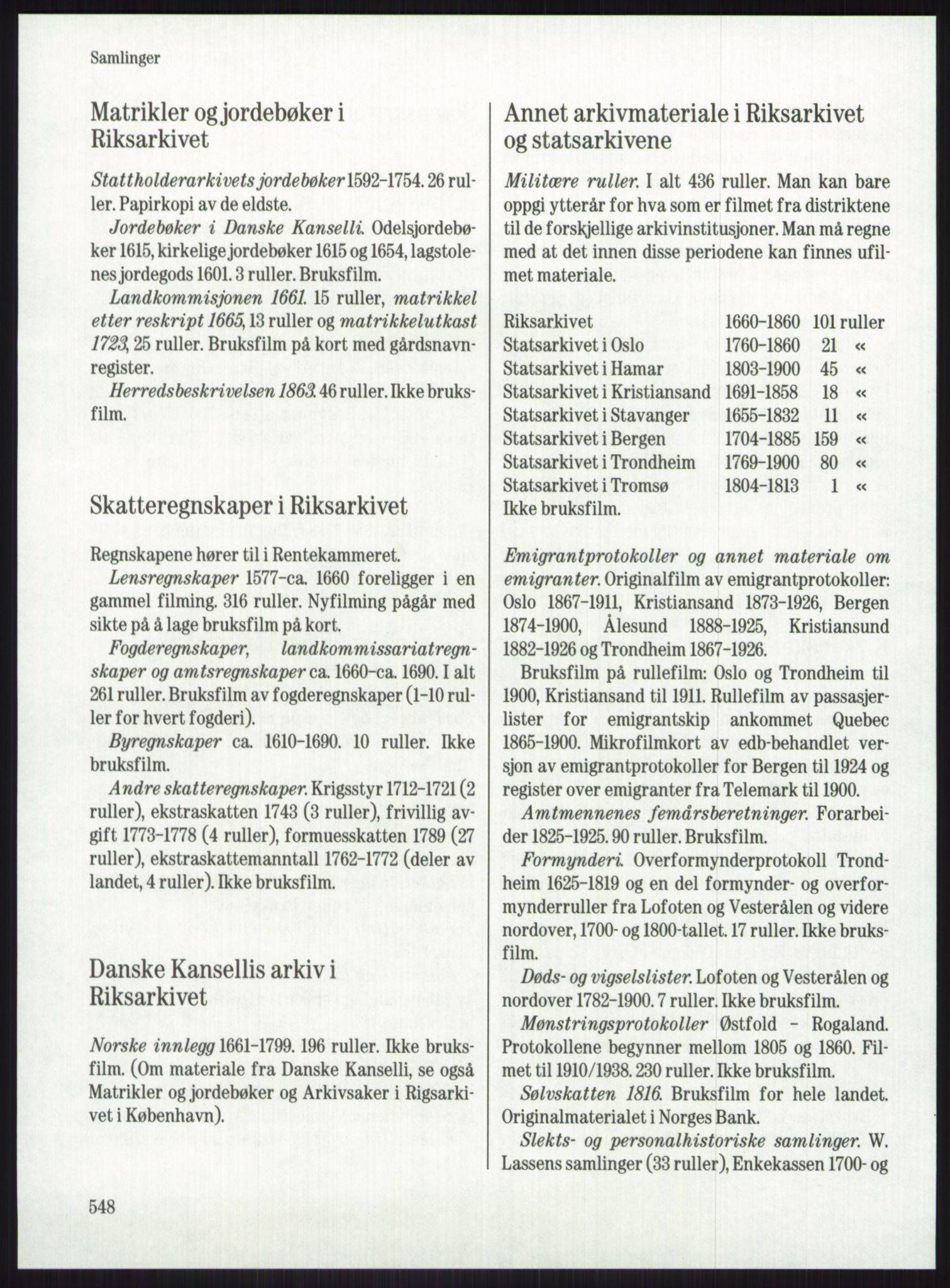 Publikasjoner utgitt av Arkivverket, PUBL/PUBL-001/A/0001: Knut Johannessen, Ole Kolsrud og Dag Mangset (red.): Håndbok for Riksarkivet (1992), 1992, s. 548