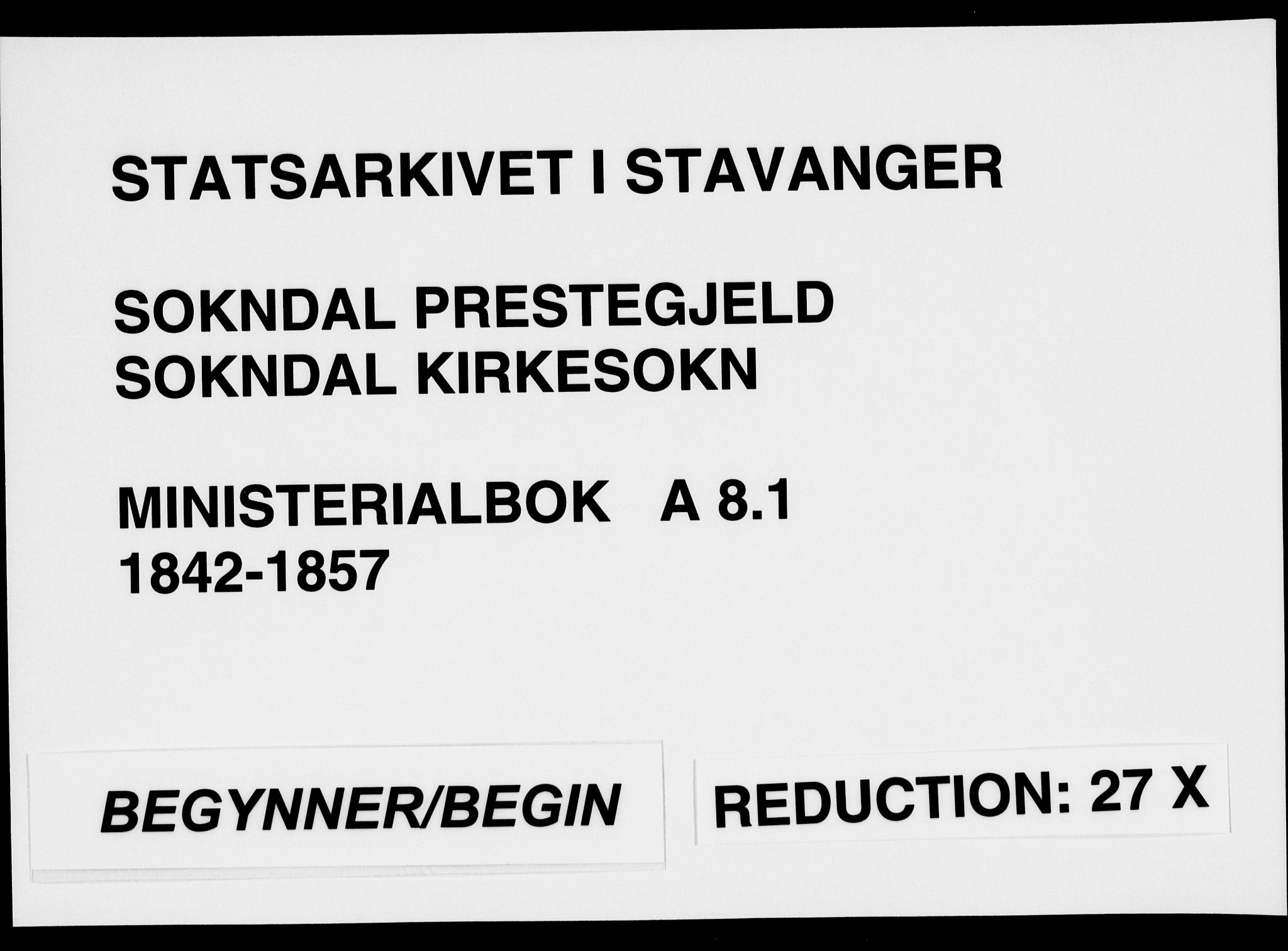 Sokndal sokneprestkontor, SAST/A-101808: Ministerialbok nr. A 8.1, 1842-1857