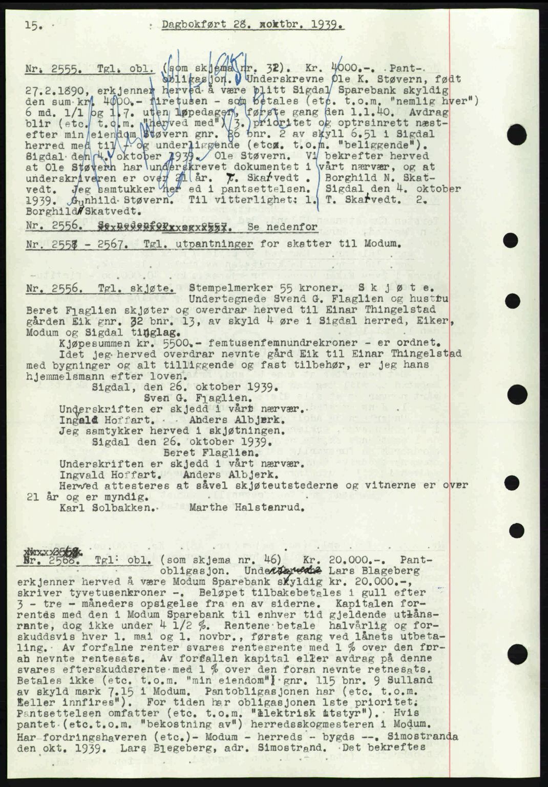 Eiker, Modum og Sigdal sorenskriveri, SAKO/A-123/G/Ga/Gab/L0041: Pantebok nr. A11, 1939-1940, Dagboknr: 2555/1939