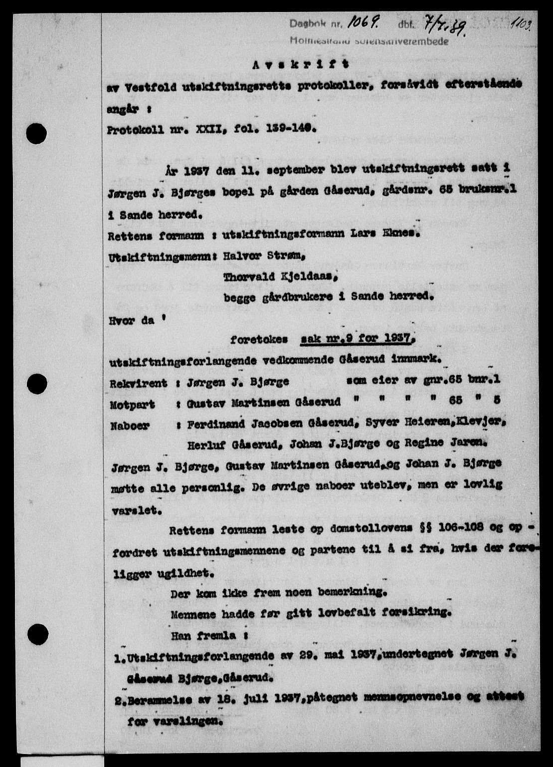 Holmestrand sorenskriveri, SAKO/A-67/G/Ga/Gaa/L0050: Pantebok nr. A-50, 1938-1939, Dagboknr: 1069/1939