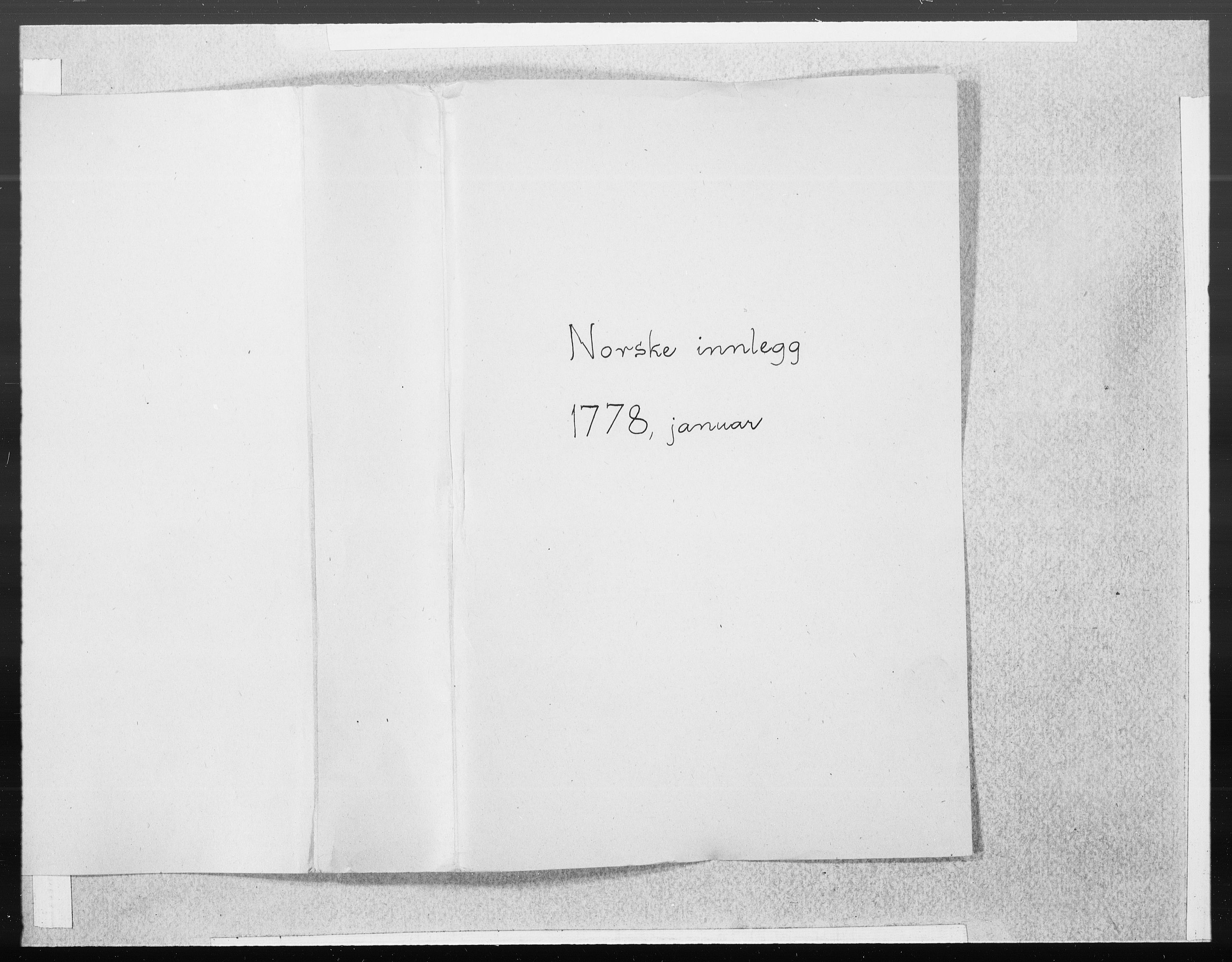 Danske Kanselli 1572-1799, AV/RA-EA-3023/F/Fc/Fcc/Fcca/L0227: Norske innlegg 1572-1799, 1778, s. 2