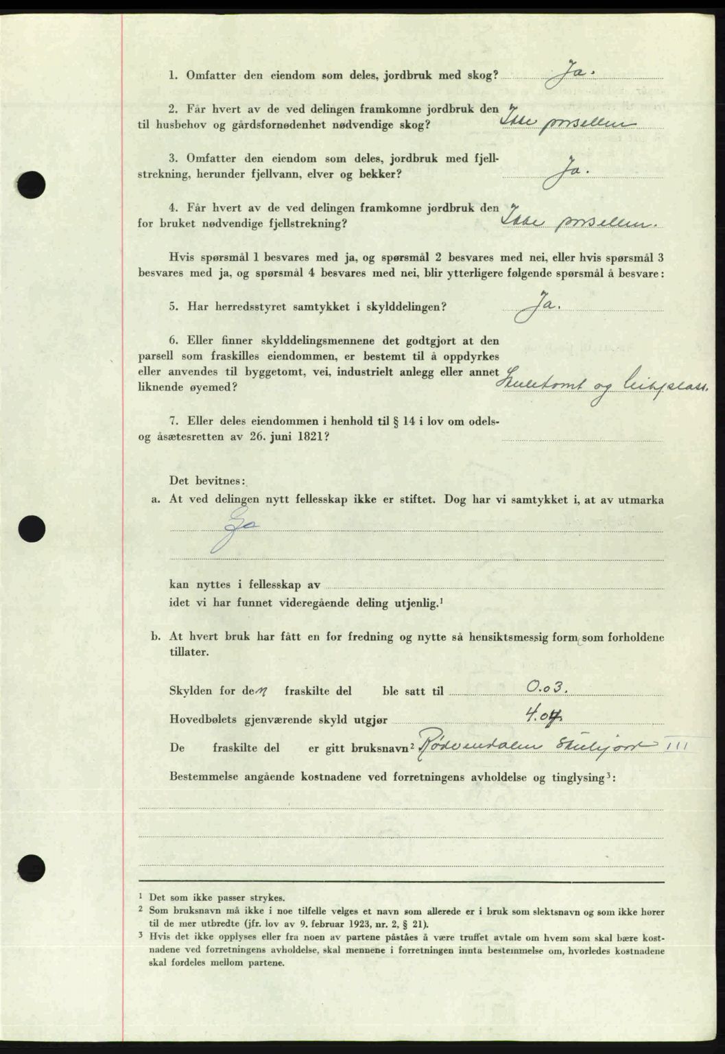 Romsdal sorenskriveri, AV/SAT-A-4149/1/2/2C: Pantebok nr. A28, 1948-1949, Dagboknr: 289/1949