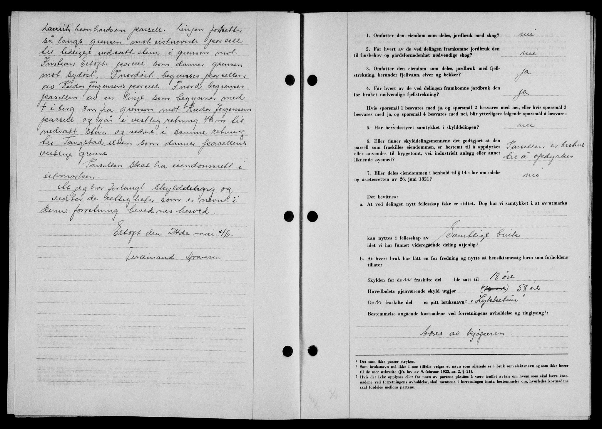 Lofoten sorenskriveri, SAT/A-0017/1/2/2C/L0014a: Pantebok nr. 14a, 1946-1946, Dagboknr: 700/1946