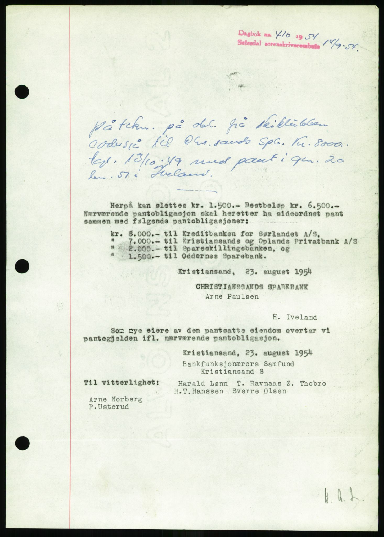 Setesdal sorenskriveri, SAK/1221-0011/G/Gb/L0052: Pantebok nr. B 40, 1954-1955, Dagboknr: 410/1954