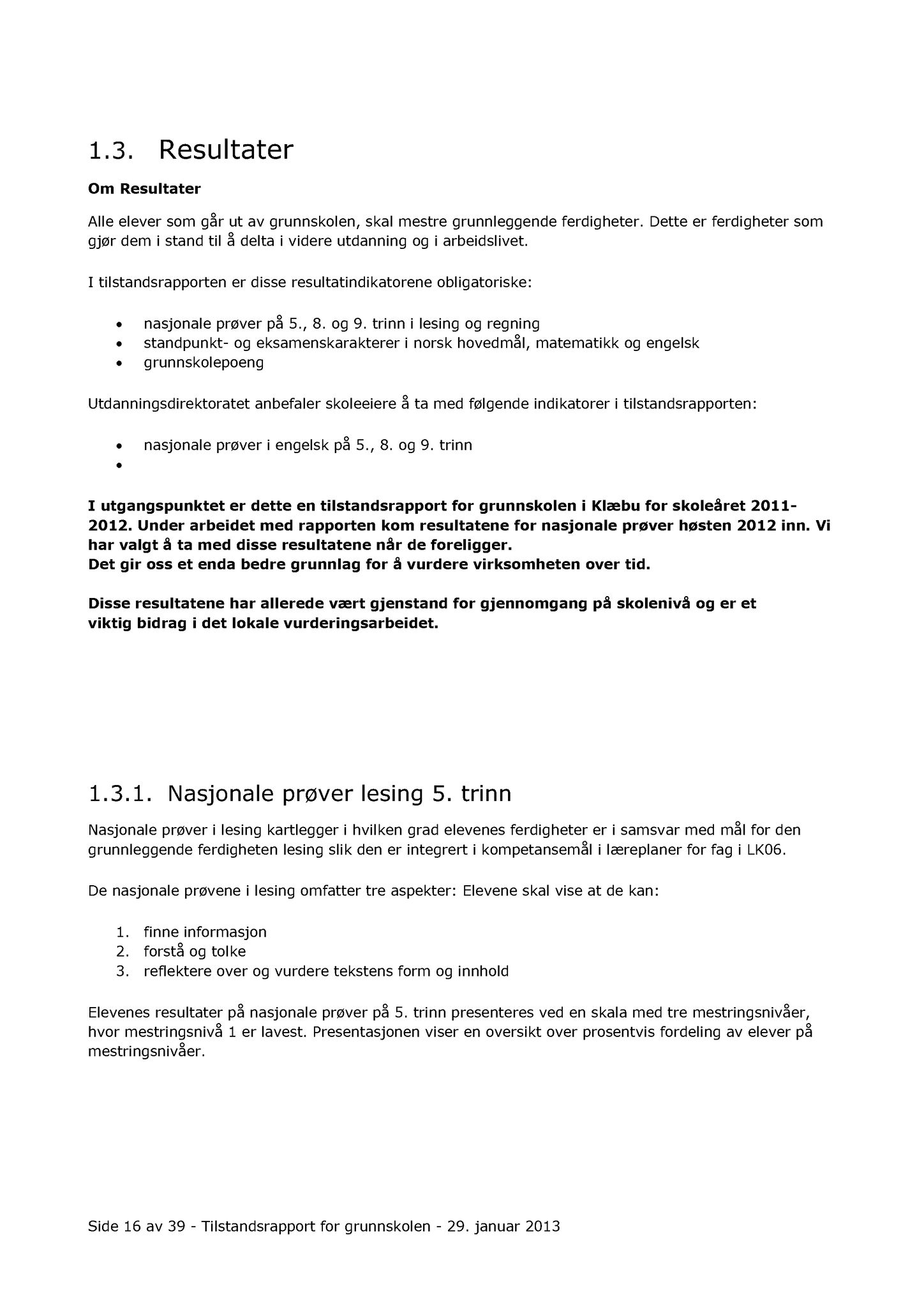 Klæbu Kommune, TRKO/KK/04-UO/L005: Utvalg for oppvekst - Møtedokumenter, 2014, s. 421