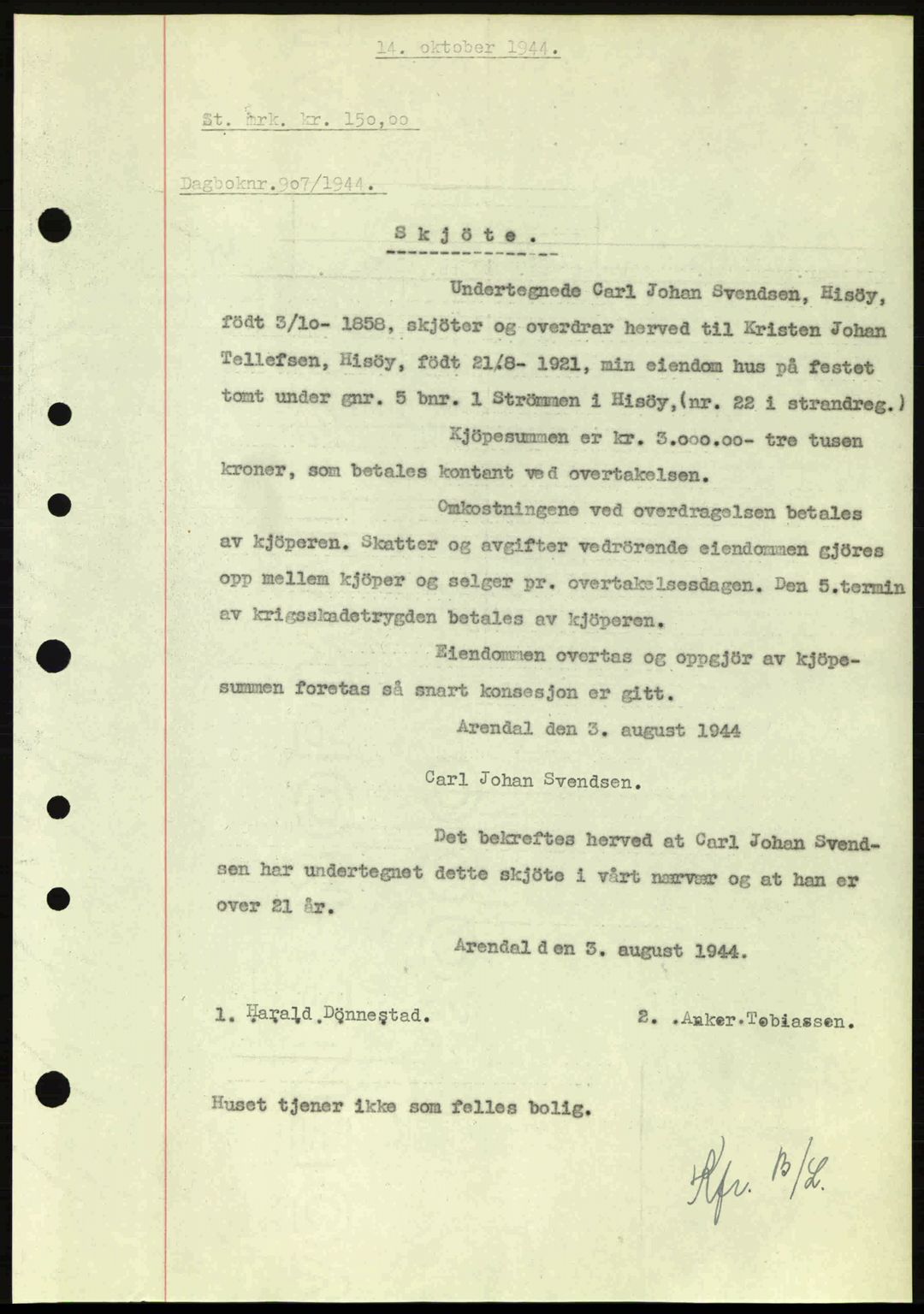 Nedenes sorenskriveri, AV/SAK-1221-0006/G/Gb/Gba/L0052: Pantebok nr. A6a, 1944-1945, Dagboknr: 907/1944