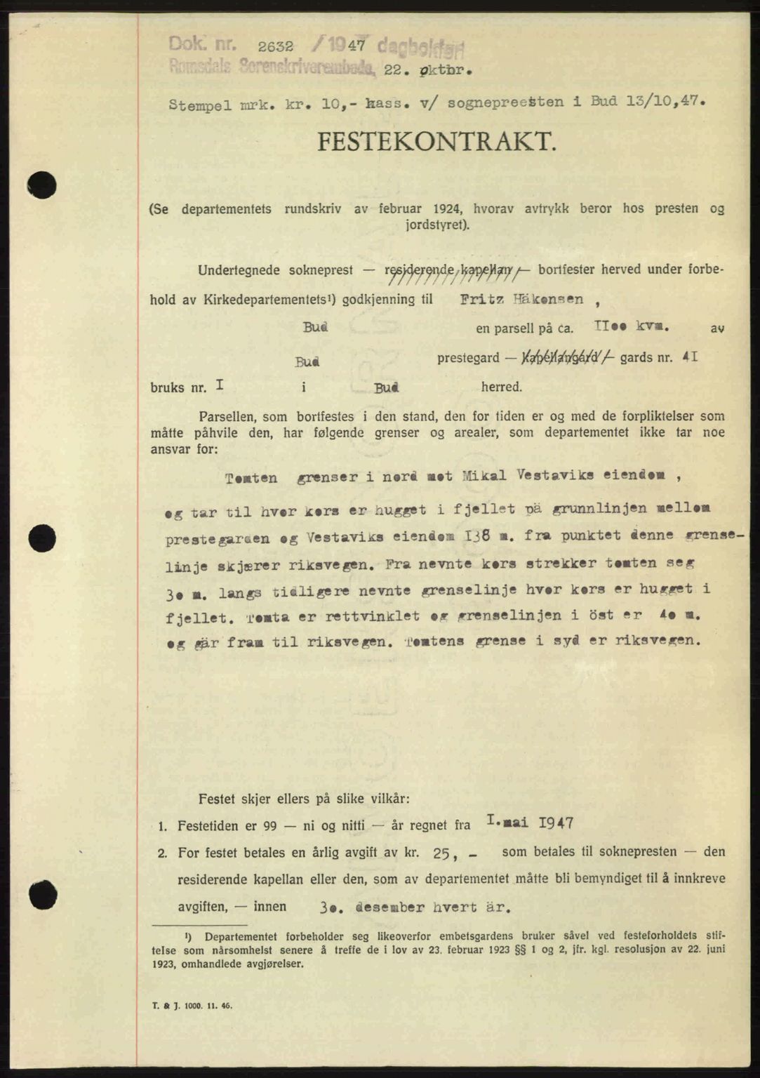 Romsdal sorenskriveri, SAT/A-4149/1/2/2C: Pantebok nr. A24, 1947-1947, Dagboknr: 2632/1947